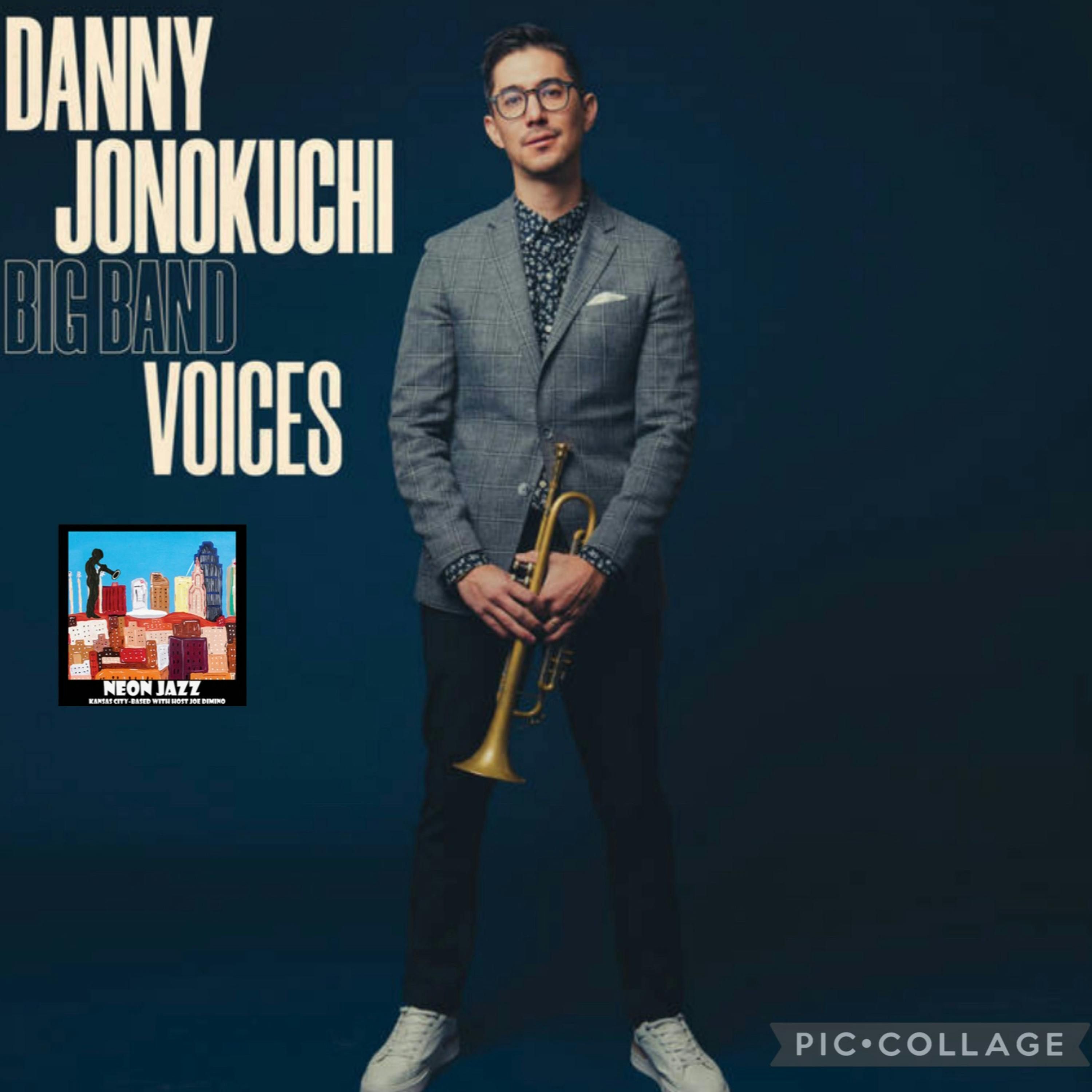 Jazz Trumpeter & Composer Danny Jonokuchi episode artwork