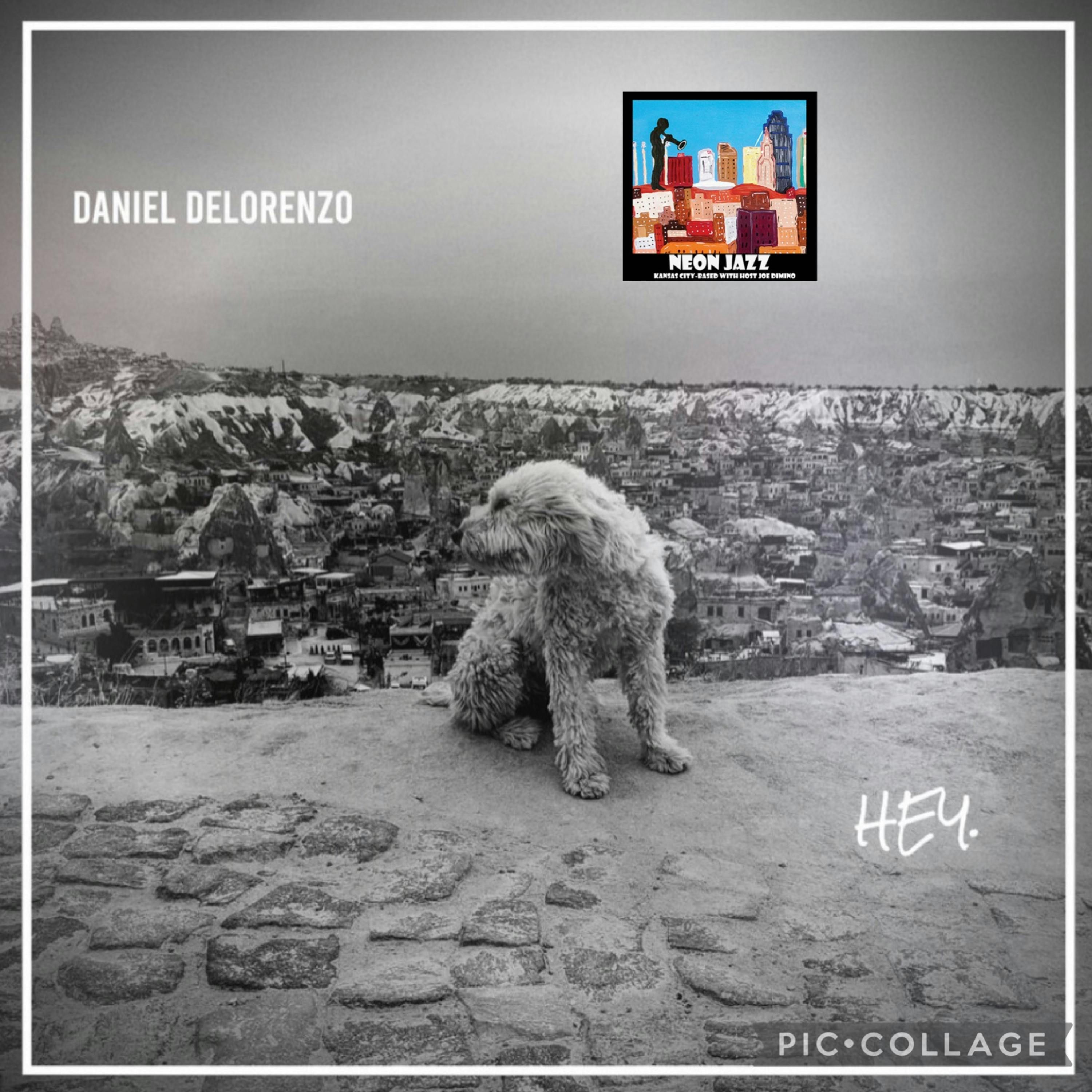 North Carolina-based Jazz Guitarist Daniel DeLorenzo on the 2023 Album Hey episode artwork