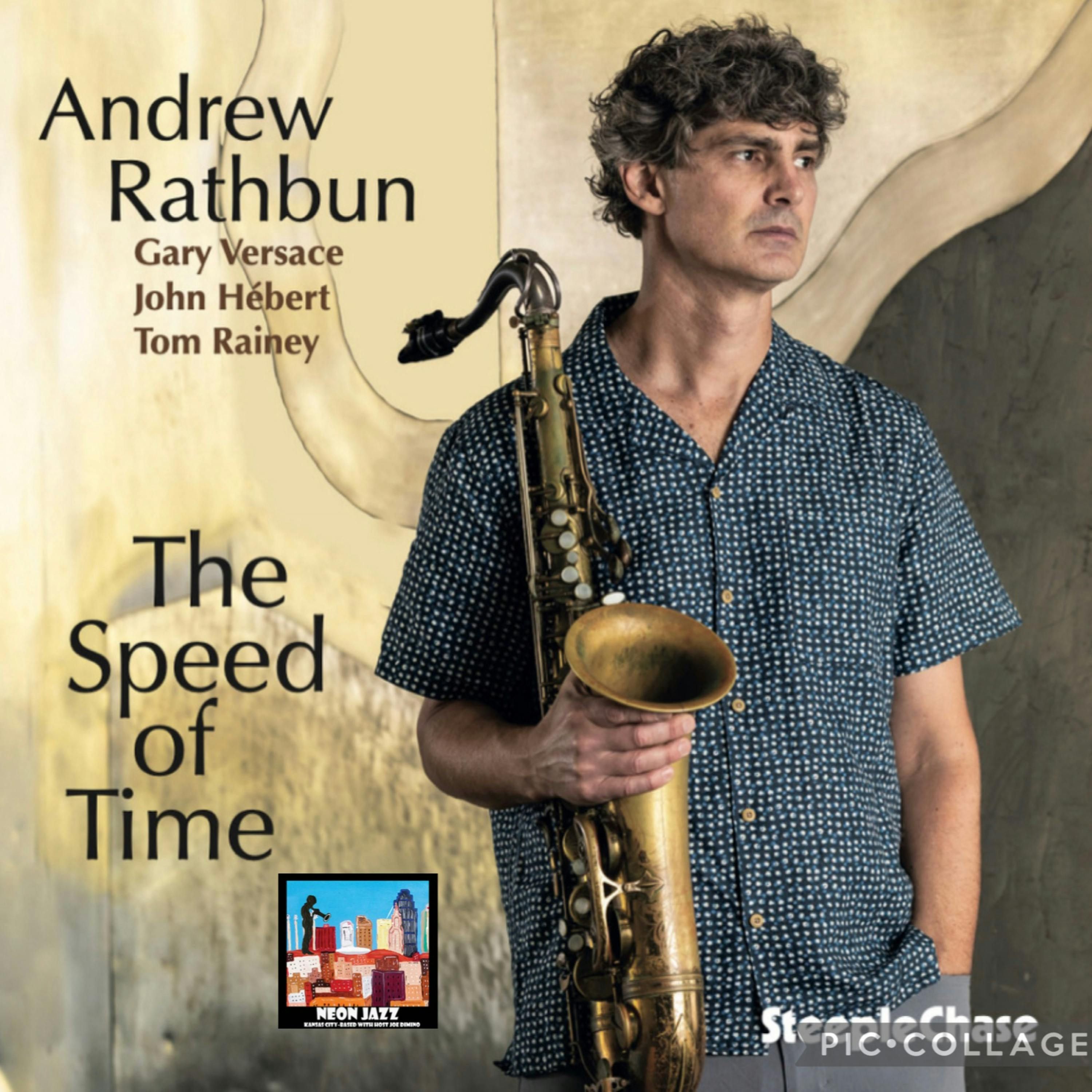 Toronto-based Jazz Saxophonist Andrew Rathbun on the 2023 CD The Speed of Time episode artwork