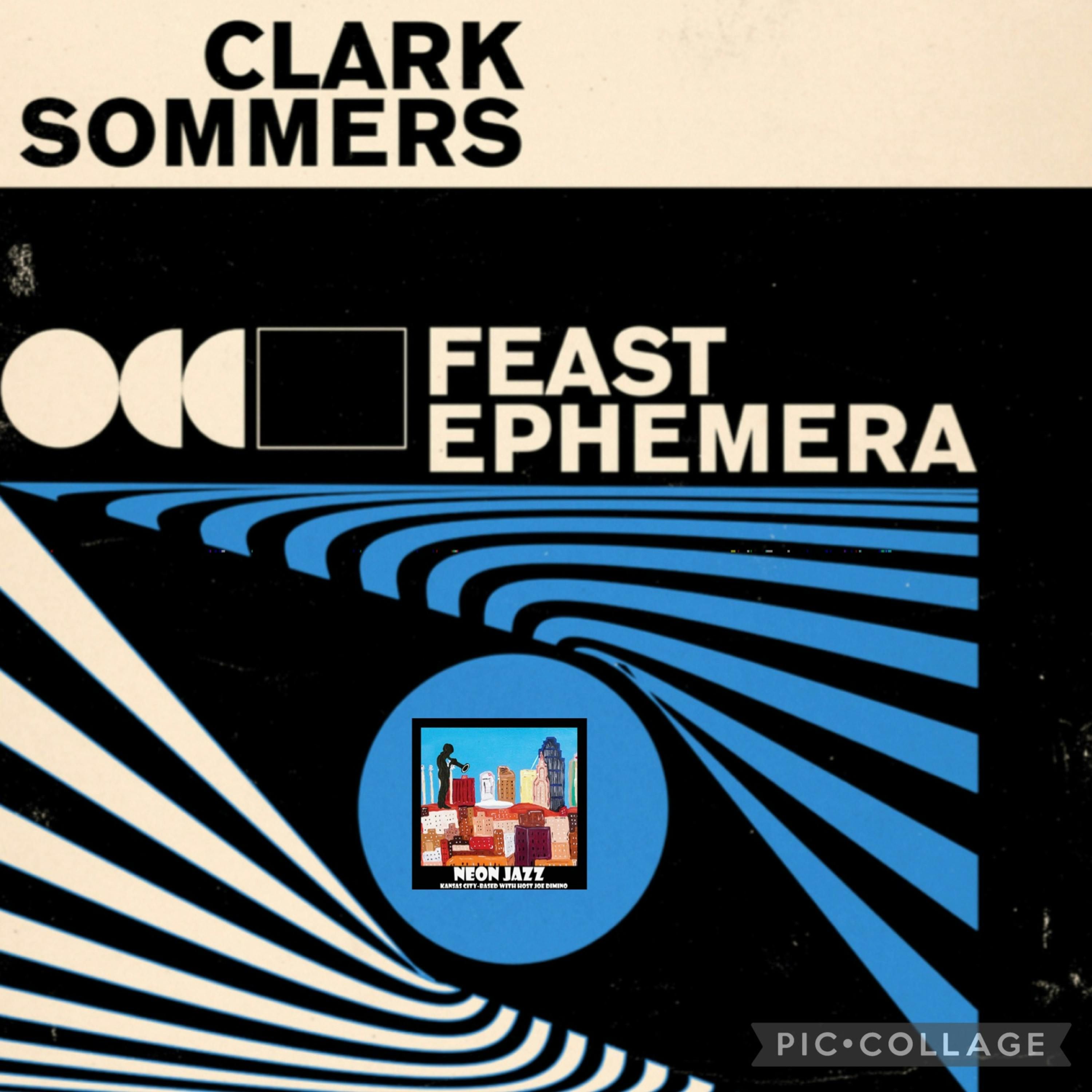 Chicago Jazz Bassist & Composer Clark Sommers on the 2023 CD Feast Ephemera episode artwork