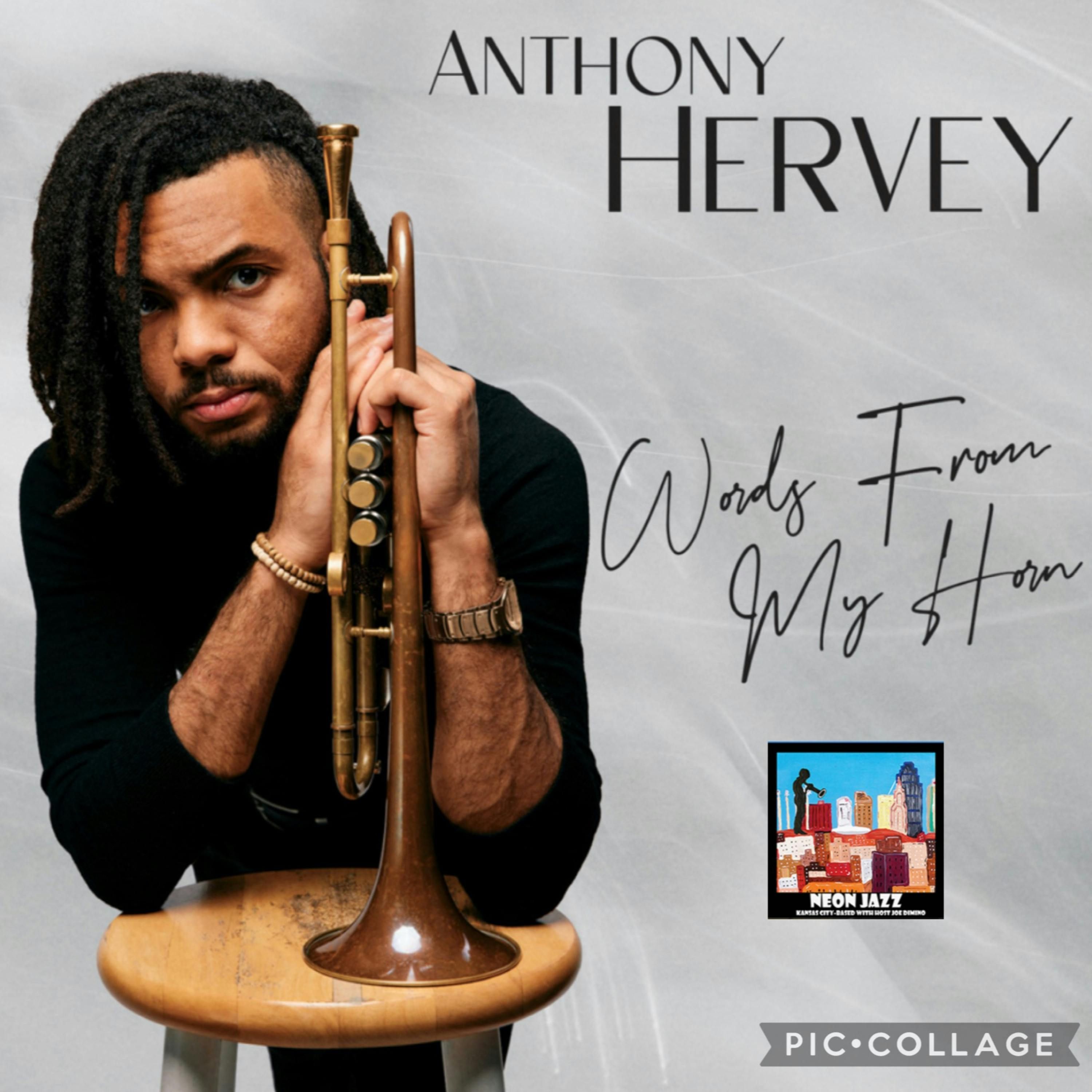 NYC-based Jazz Trumpeter, Composer & Educator Anthony Hervey episode artwork