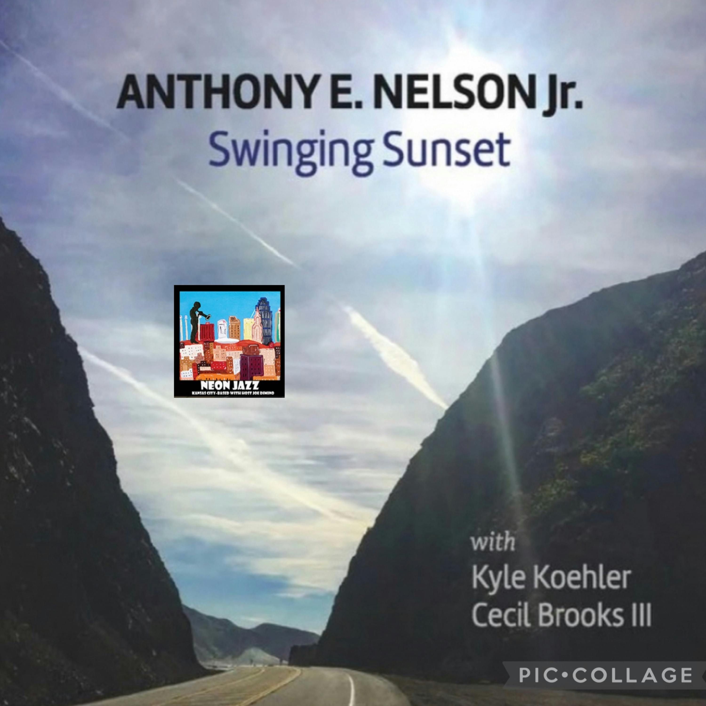 Jazz Saxophonist & Composer Anthony E. Nelson Jr. episode artwork
