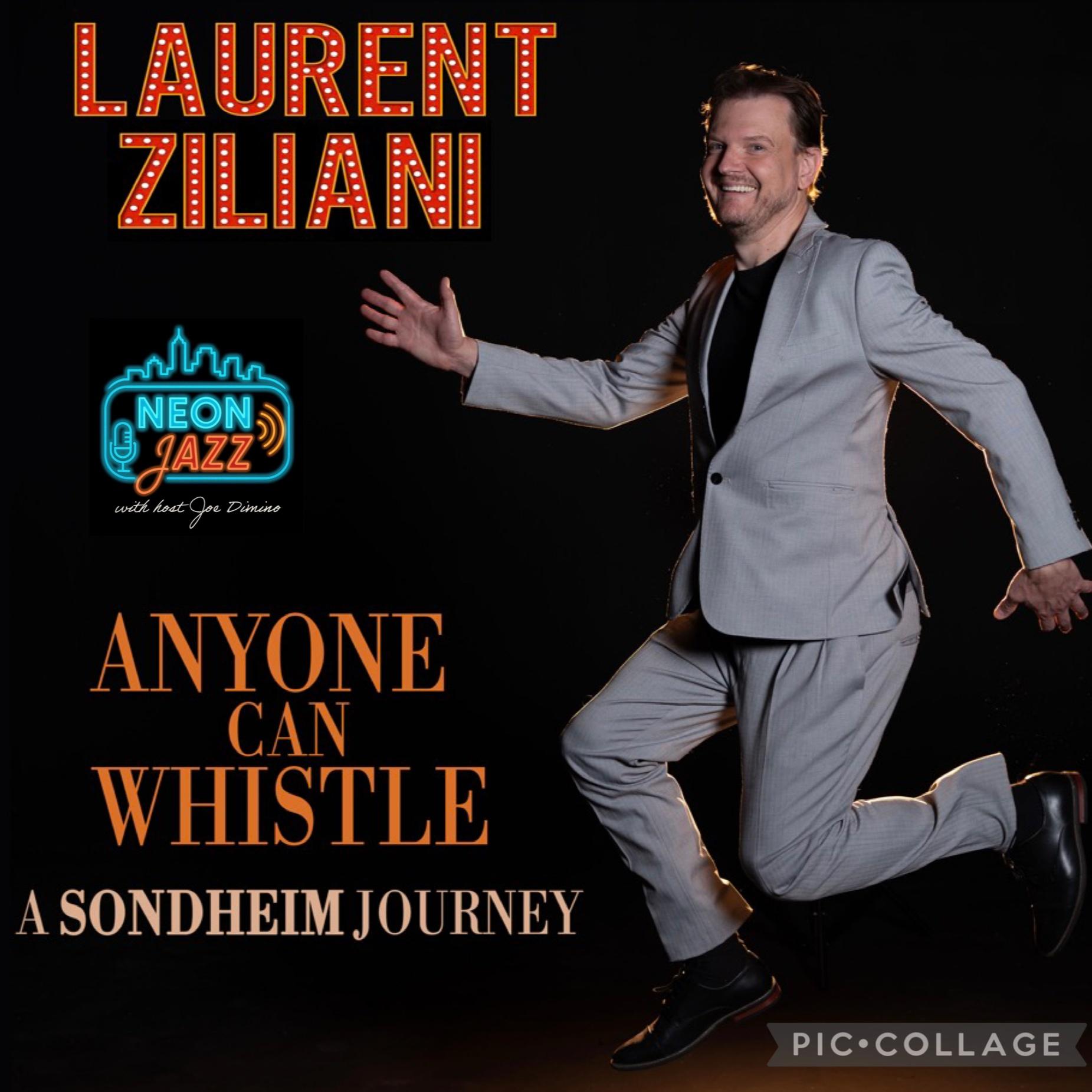 Laurent Ziliani Interview | Anyone Can Whistle: A Sondheim Journey (2026) | Jazz Meets Stephen Sondheim episode artwork