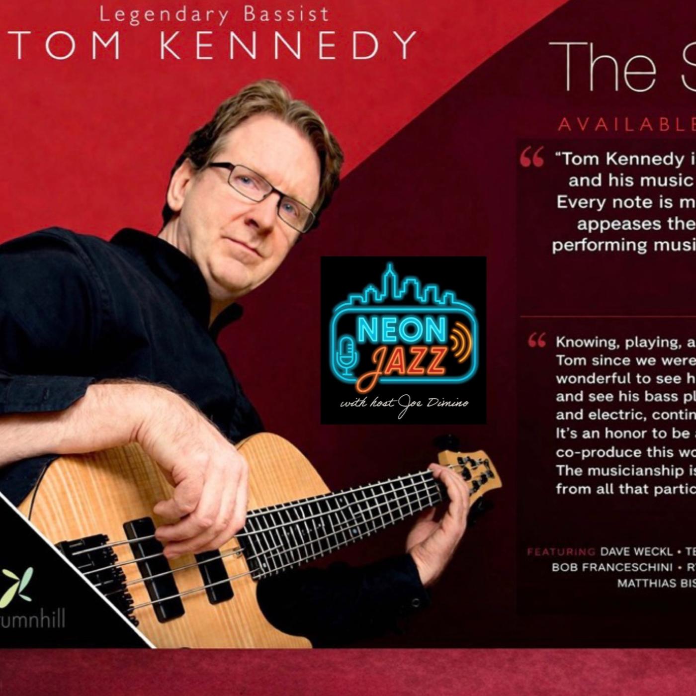 Tom Kennedy Interview | The Summit (2026) | Jazz Bass Legend on New Album, Dave Weckl & Modern Jazz episode artwork