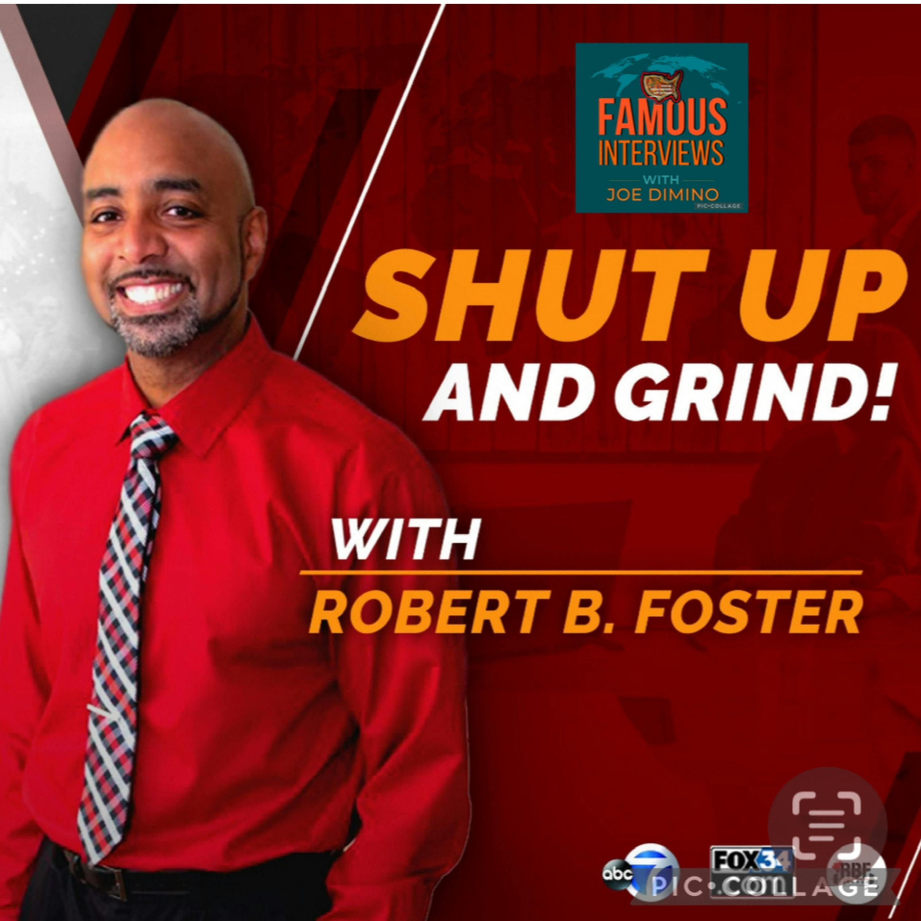 Podcaster, Transformational Speaker, Coach & Author Robert B Foster episode artwork