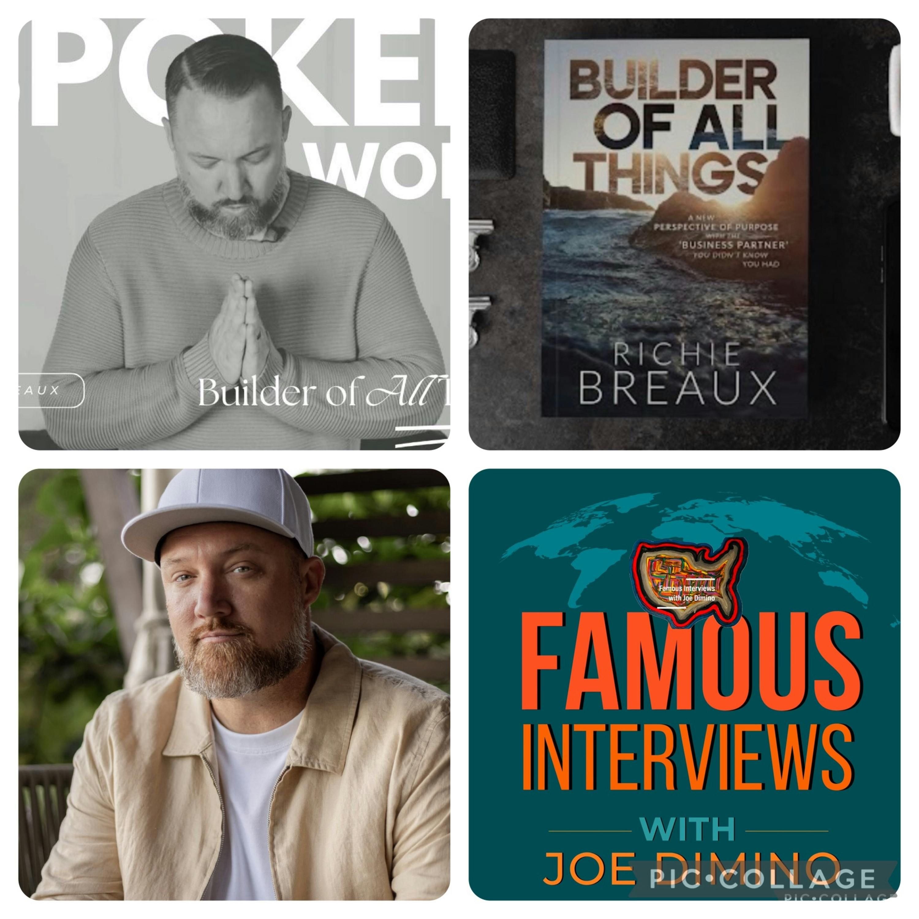 Builder, Entrepreneur, Author, Podcaster & Wellness Coach Richie Breaux episode artwork