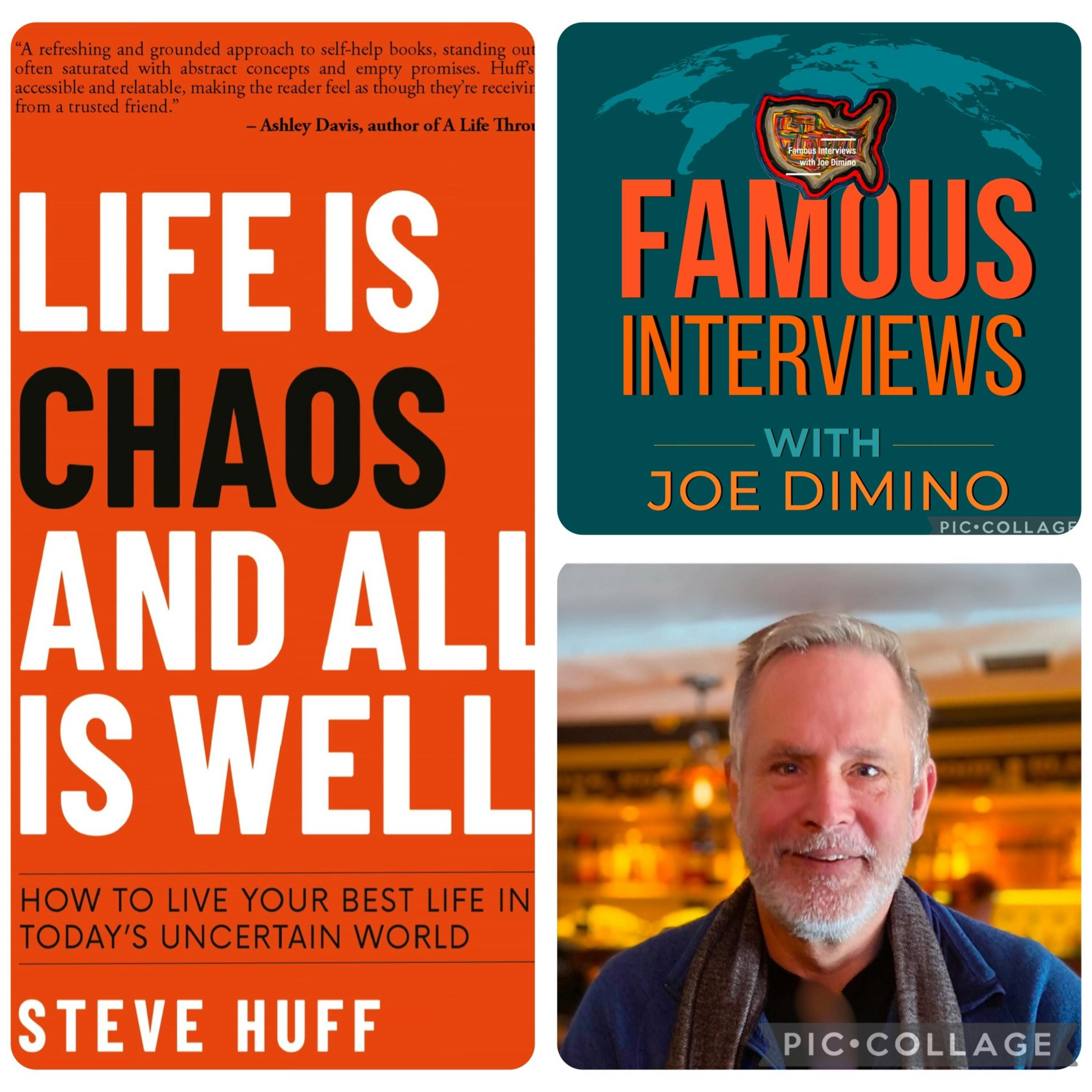 Steve Huff Interview | Leadership, Resilience & Finding Joy in Chaos episode artwork