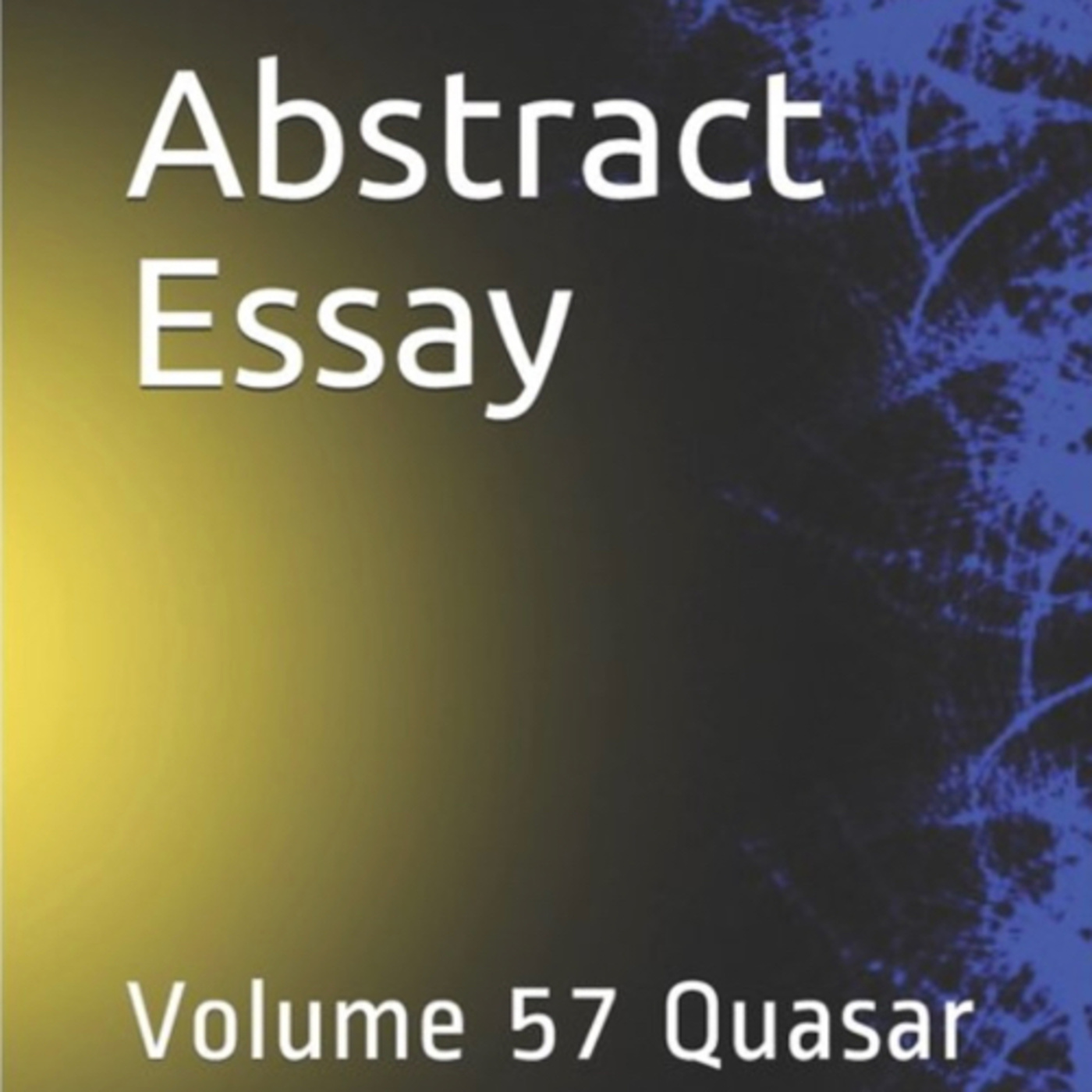 Abstract Essay Volume 57 Quasar by Daniel Lucas episode artwork