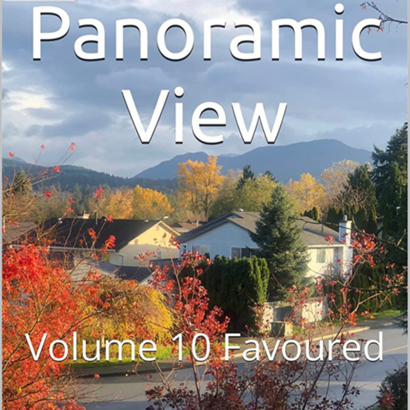 Panoramic View Volume 10 Favoured by Daniel Lucas episode artwork