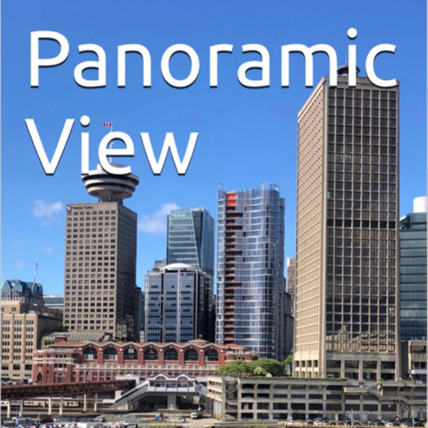 Panoramic View Volume 27 Vancouver Skyscrapers by Daniel Lucas episode artwork
