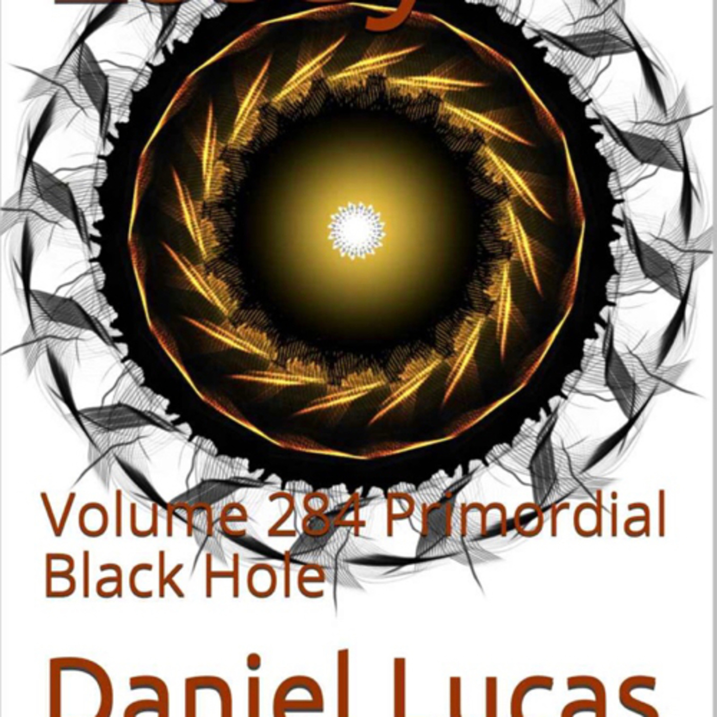 Abstract Essay Volume 284 Primordial Black Hole by Daniel Lucas episode artwork