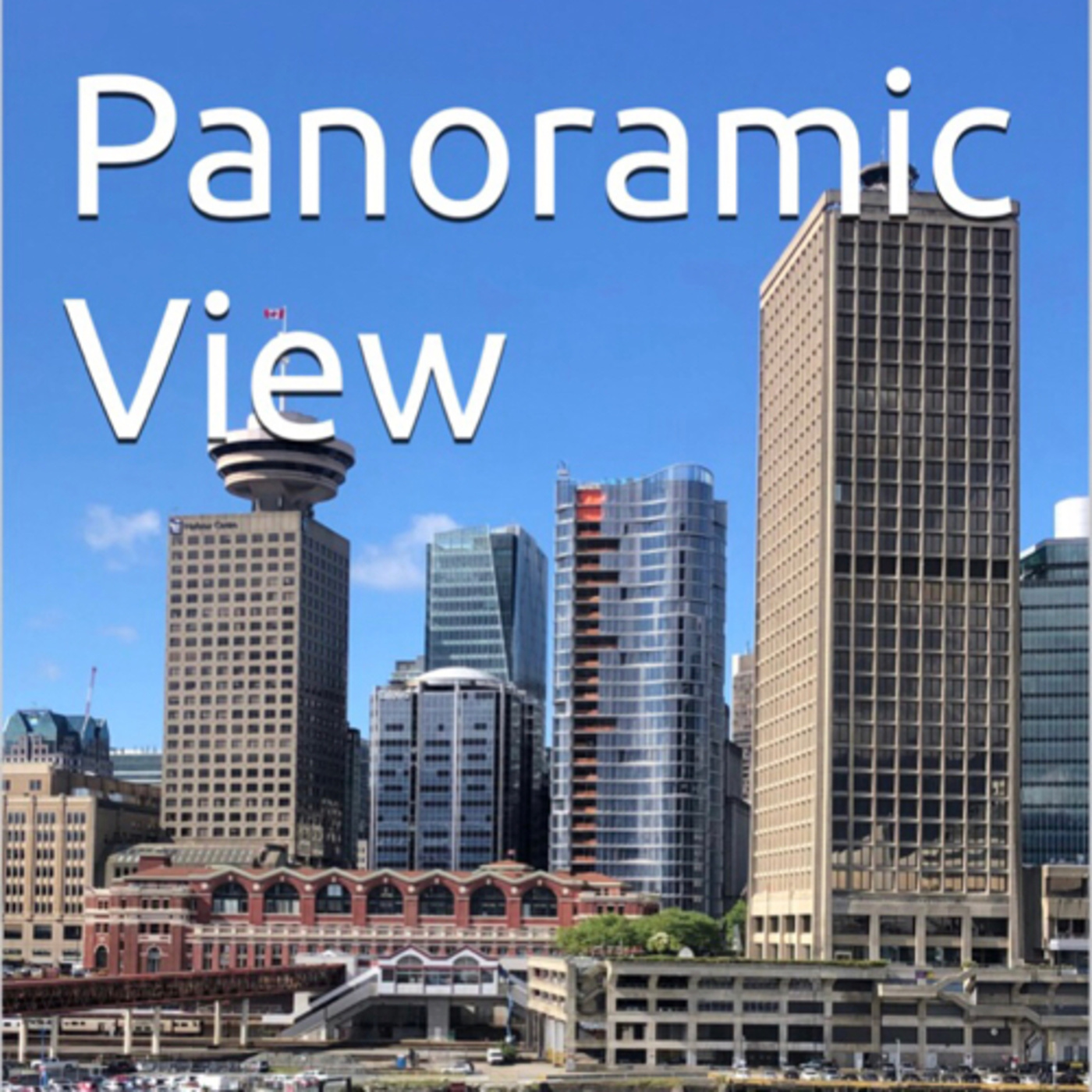 Panoramic View Volume 27 Vancouver Skyscrapers by Daniel Lucas episode artwork