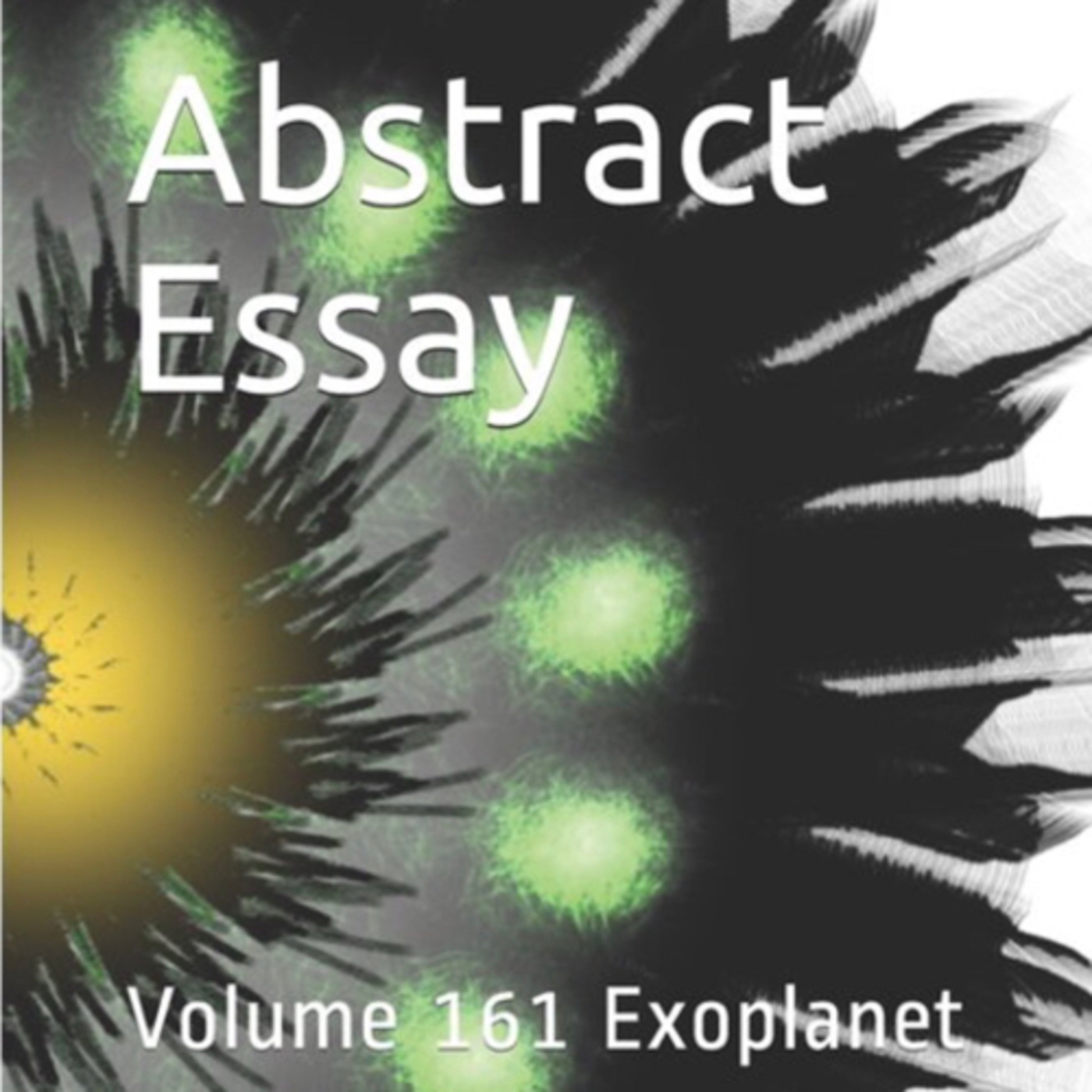 Abstract Essay Volume 161 Exoplanet by Daniel Lucas episode artwork