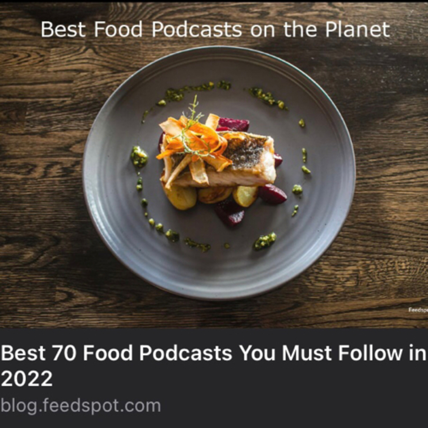 Best 70 Food podcast on the planet episode artwork