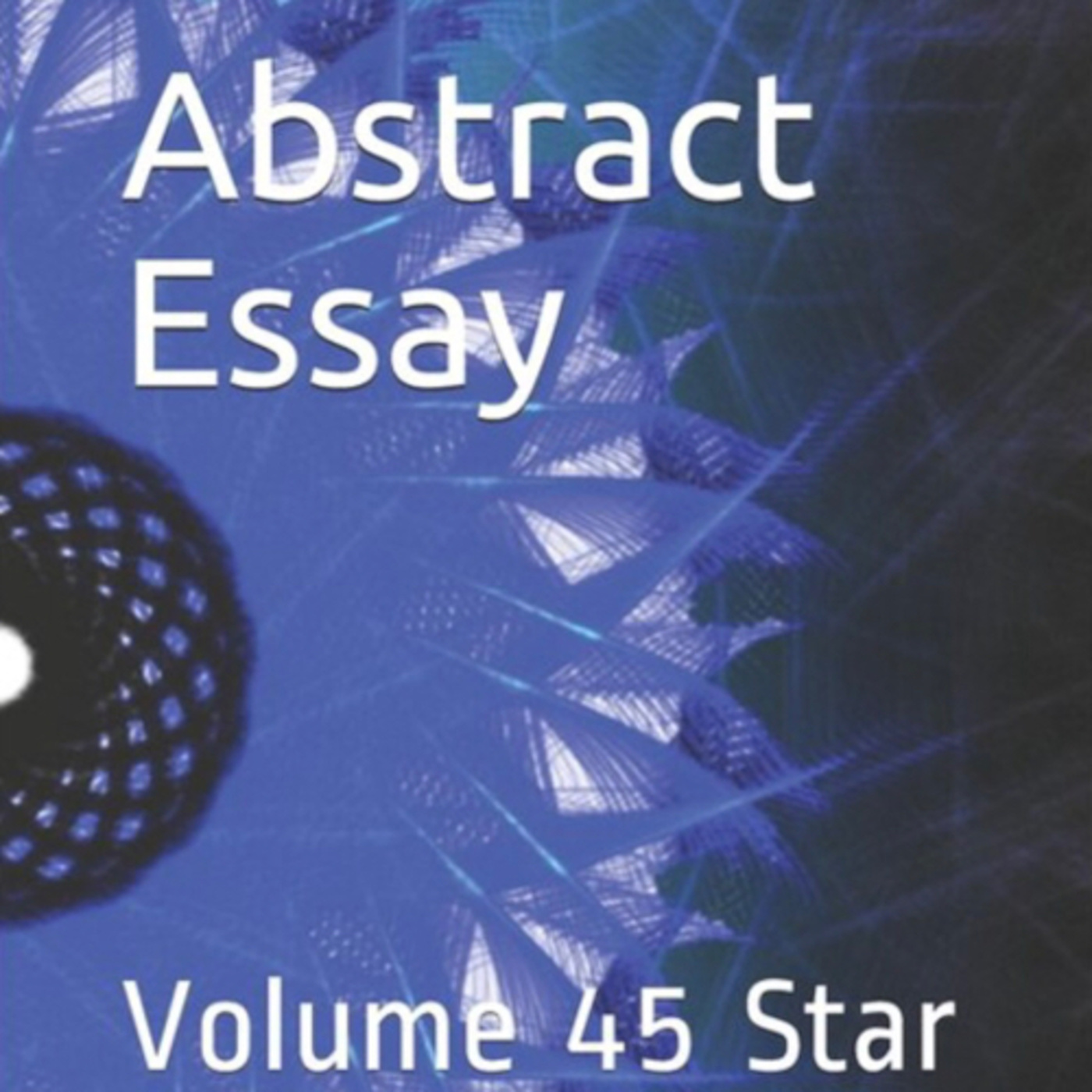 Abstract Essay Volume 45 Star by Daniel Lucas episode artwork
