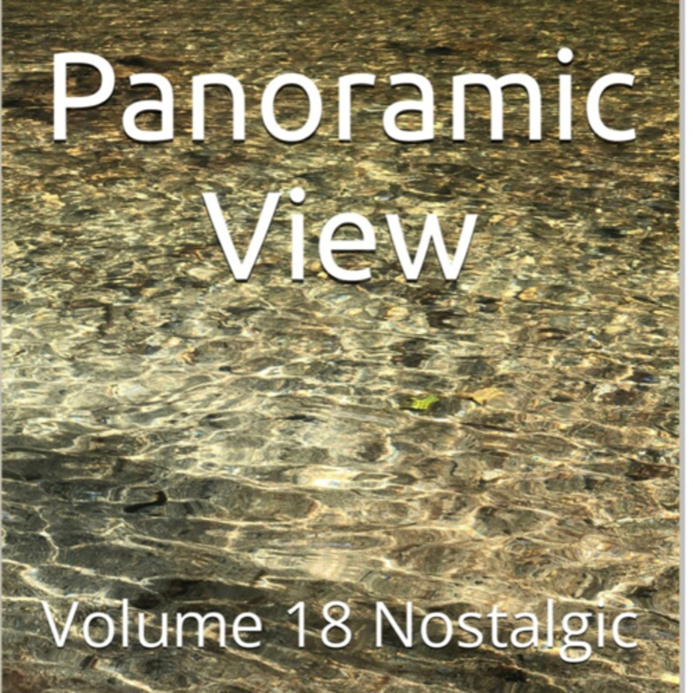 Panoramic View Volume 18 Nostalgic by Daniel Lucas episode artwork