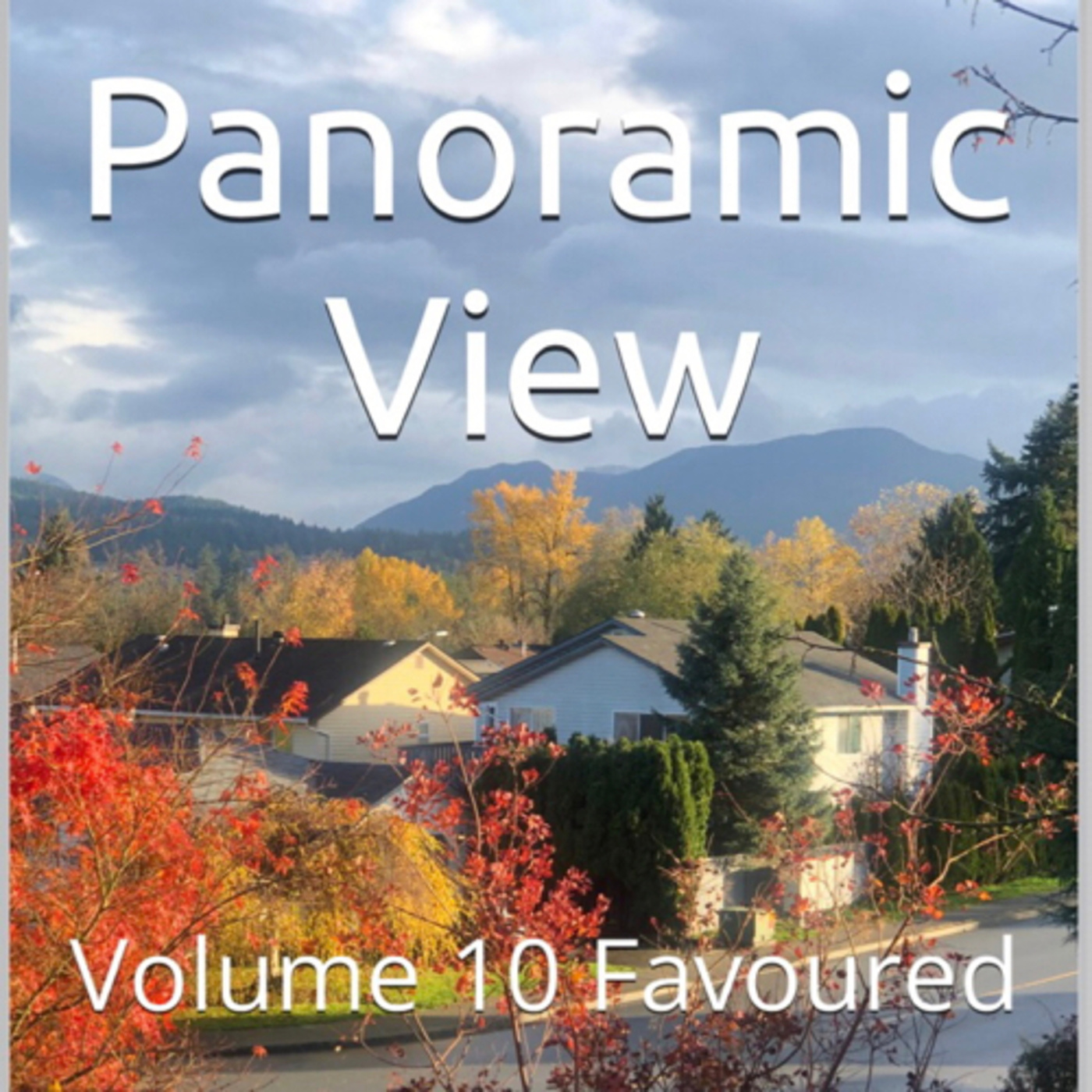 Panoramic View Volume 10 Favoured by Daniel Lucas episode artwork