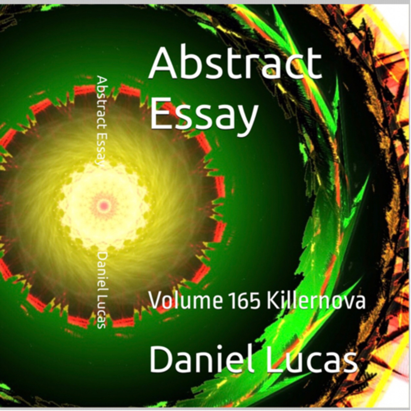 Abstract Essay Volume 165 Killernova by Daniel Lucas episode artwork