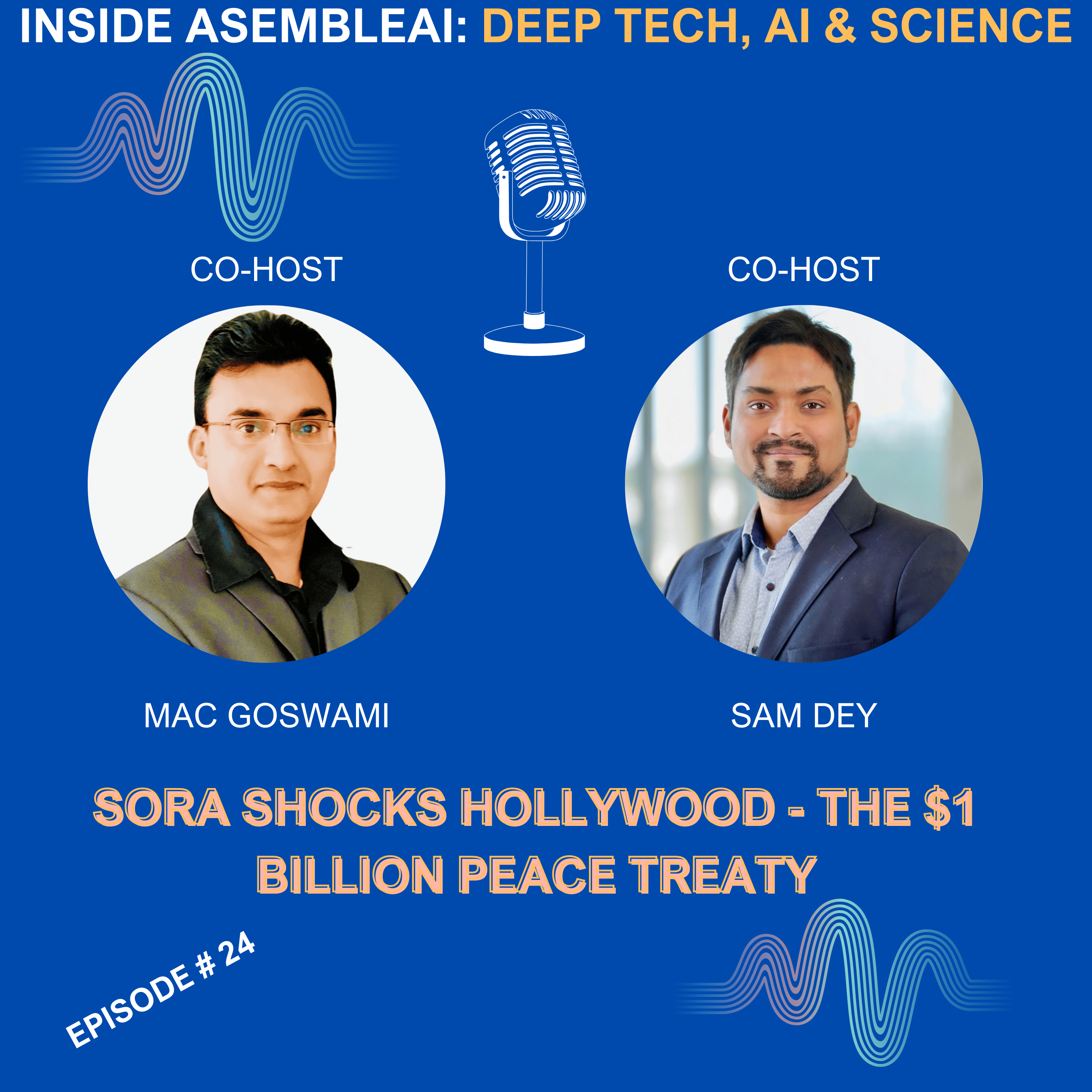 EP 24: Sora Shocks Hollywood: The $1 Billion Peace Treaty