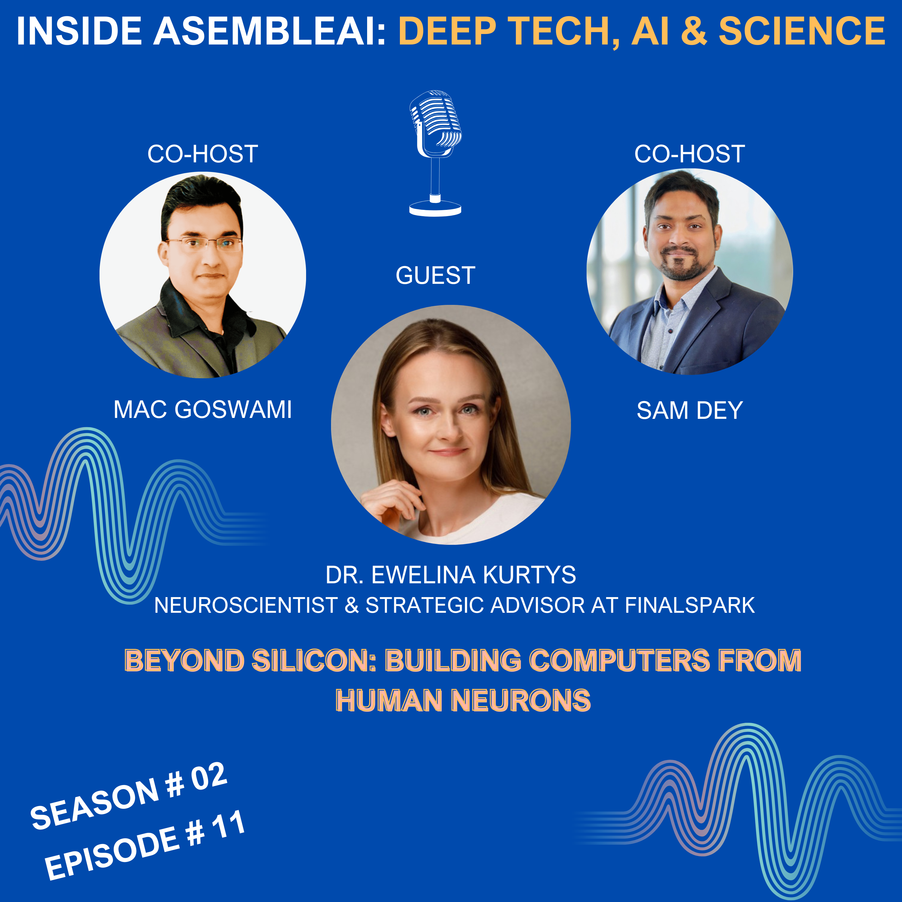 EP 11: Beyond Silicon: Building Computers from Human Neurons