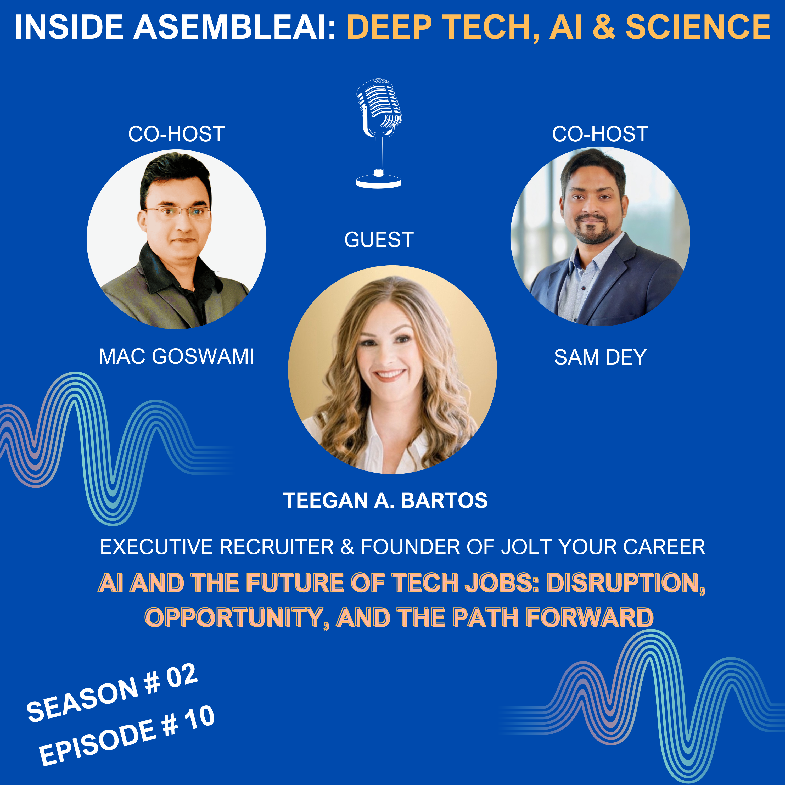 EP 10: AI and the Future of Tech Jobs: Disruption, Opportunity, and the Path Forward