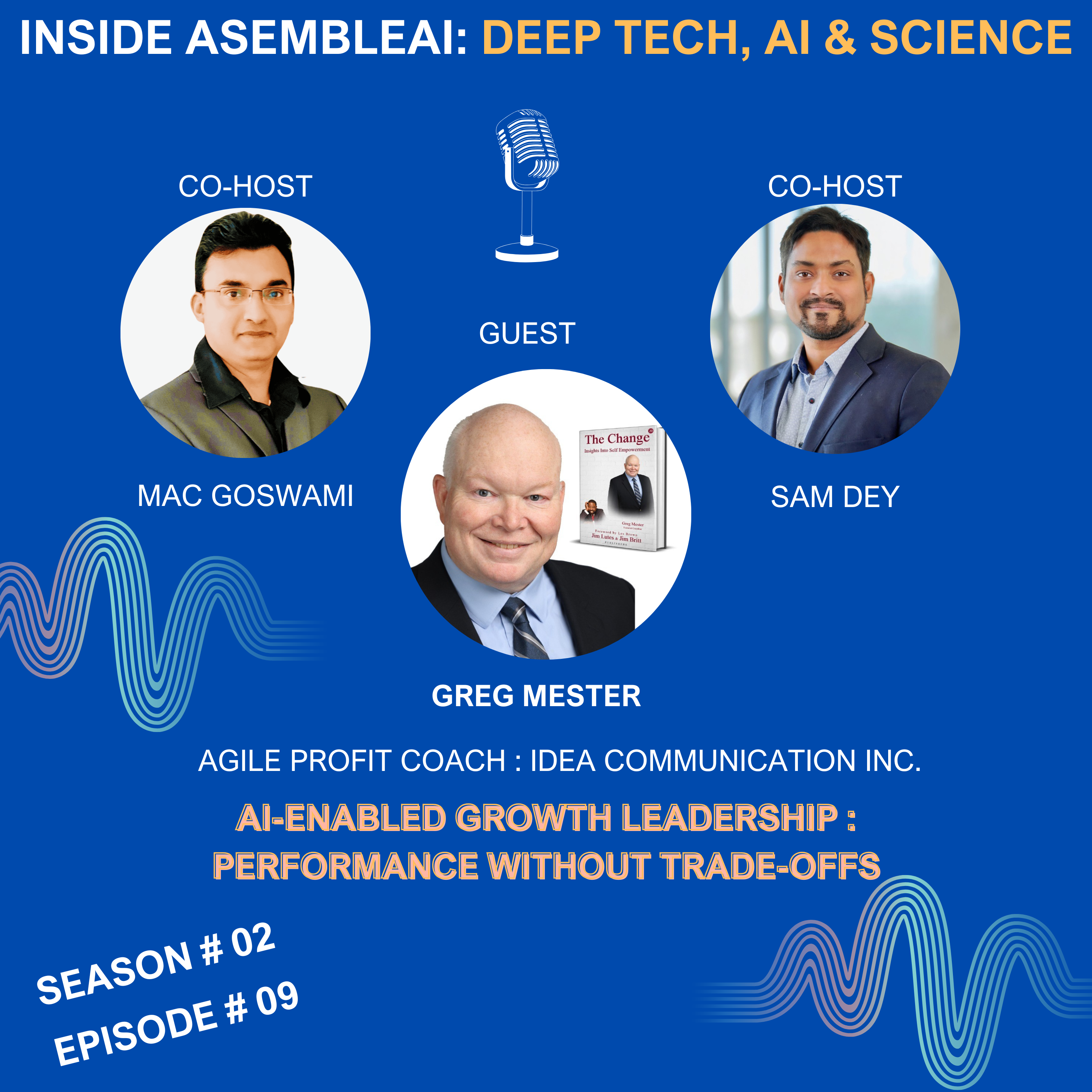 EP 9: AI-Enabled Growth Leadership: Performance Without Trade-offs