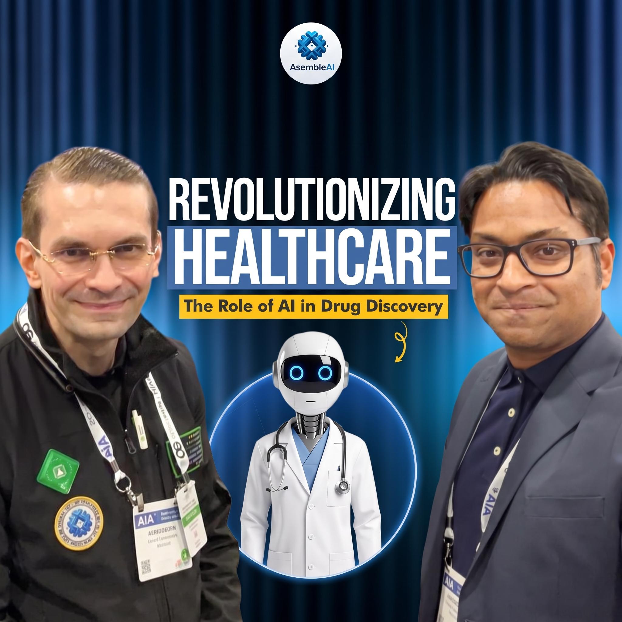 EP 53:  Ai4 Podcast - Revolutionizing  Healthcare: AI in Drug Discovery | Alex Zhavoronkov, Insilico Medicine