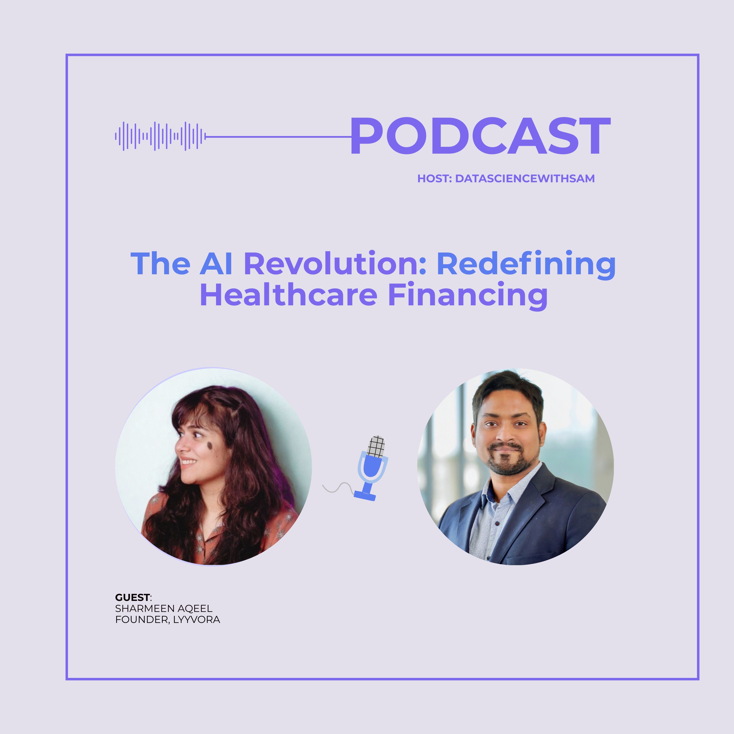 EP 28: The AI Revolution: Redefining Healthcare Financing