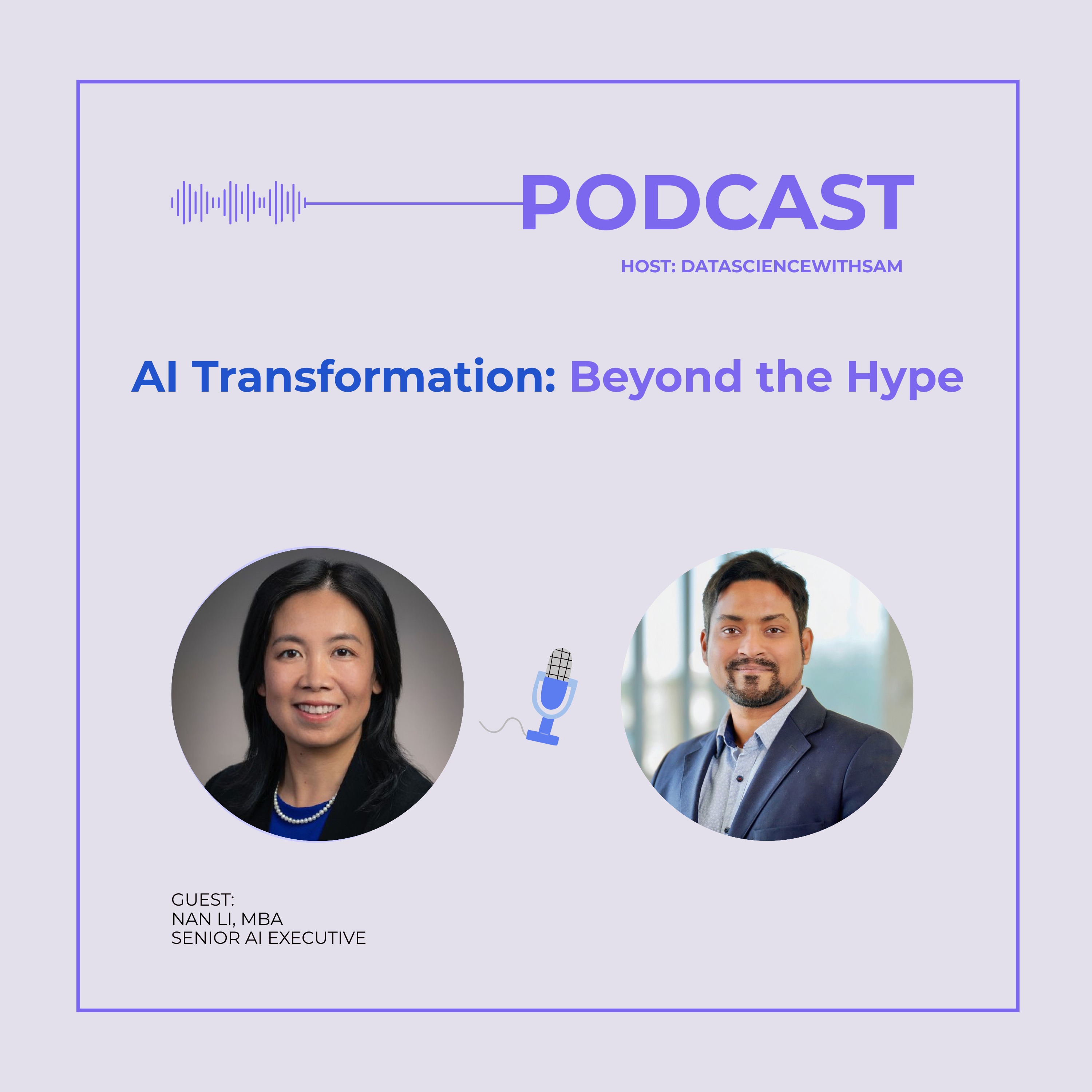 EP 21: AI Transformation: Beyond the Hype