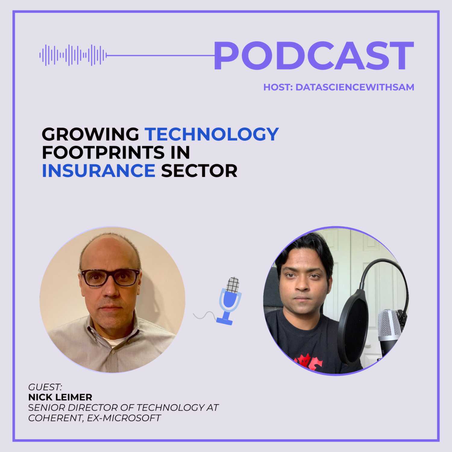 EP 11: Growing Technology Footprints in Insurance Sector