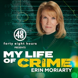 My Life of Crime with Erin Moriarty cover