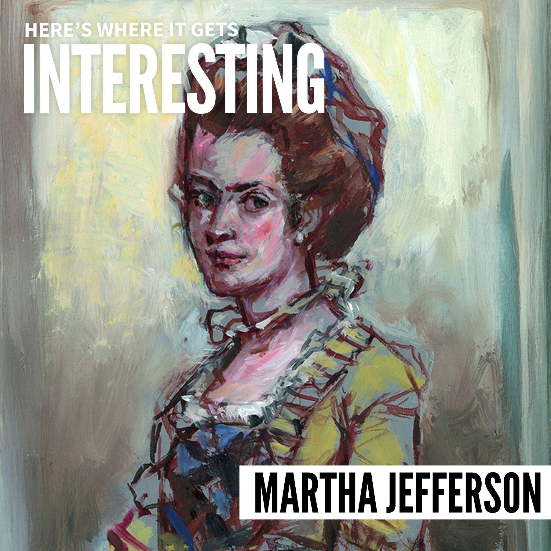 Martha Jefferson and the Women of Monticello episode artwork