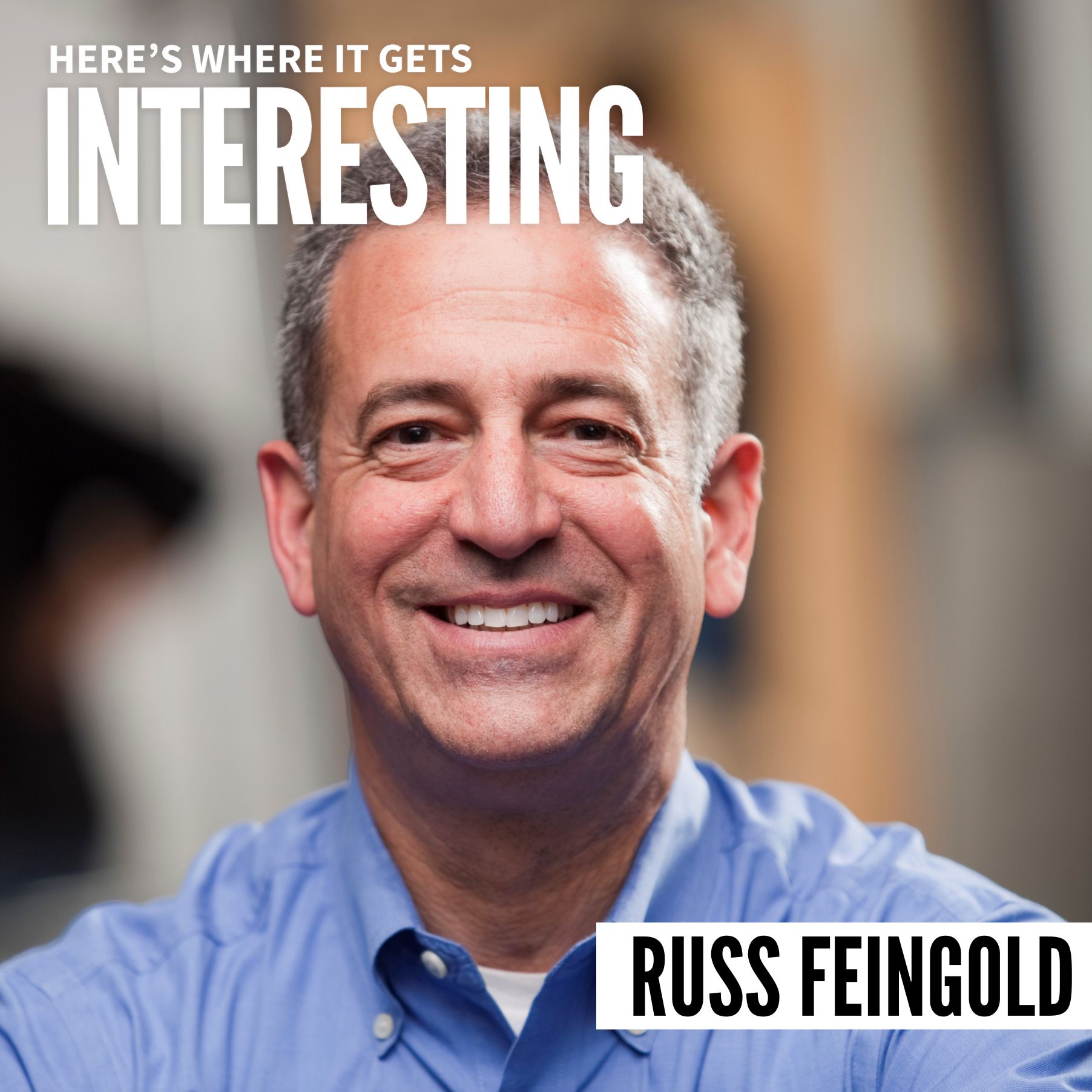 Amending the Constitution with Russ Feingold episode artwork