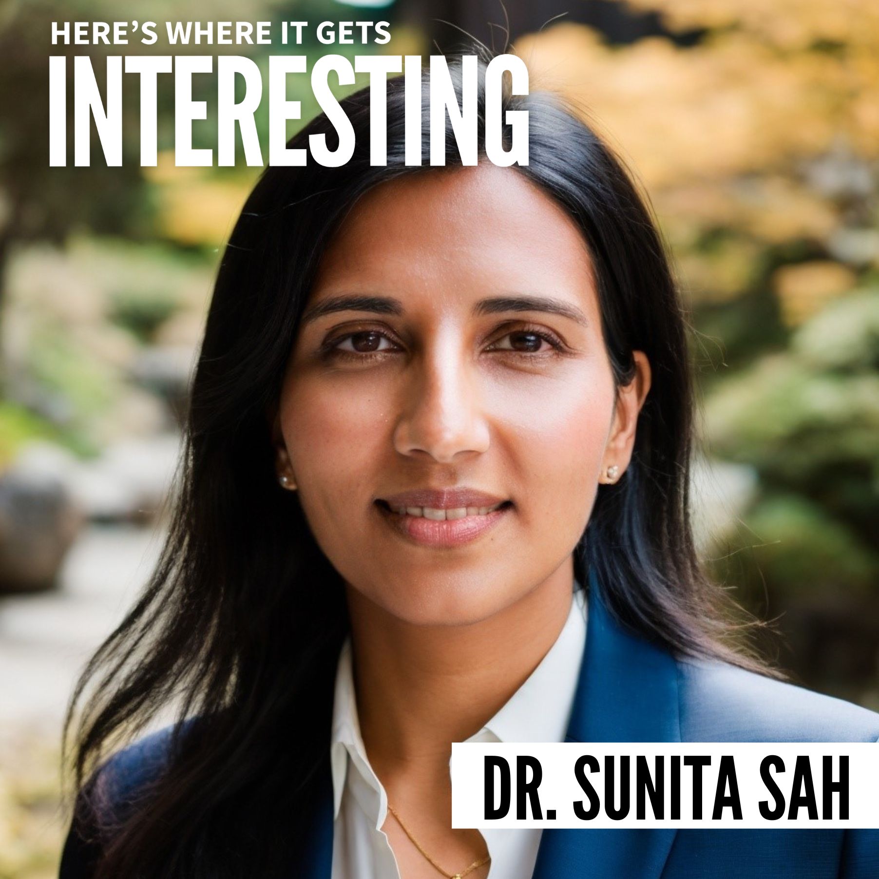 DEFY with Dr. Sunita Sah episode artwork