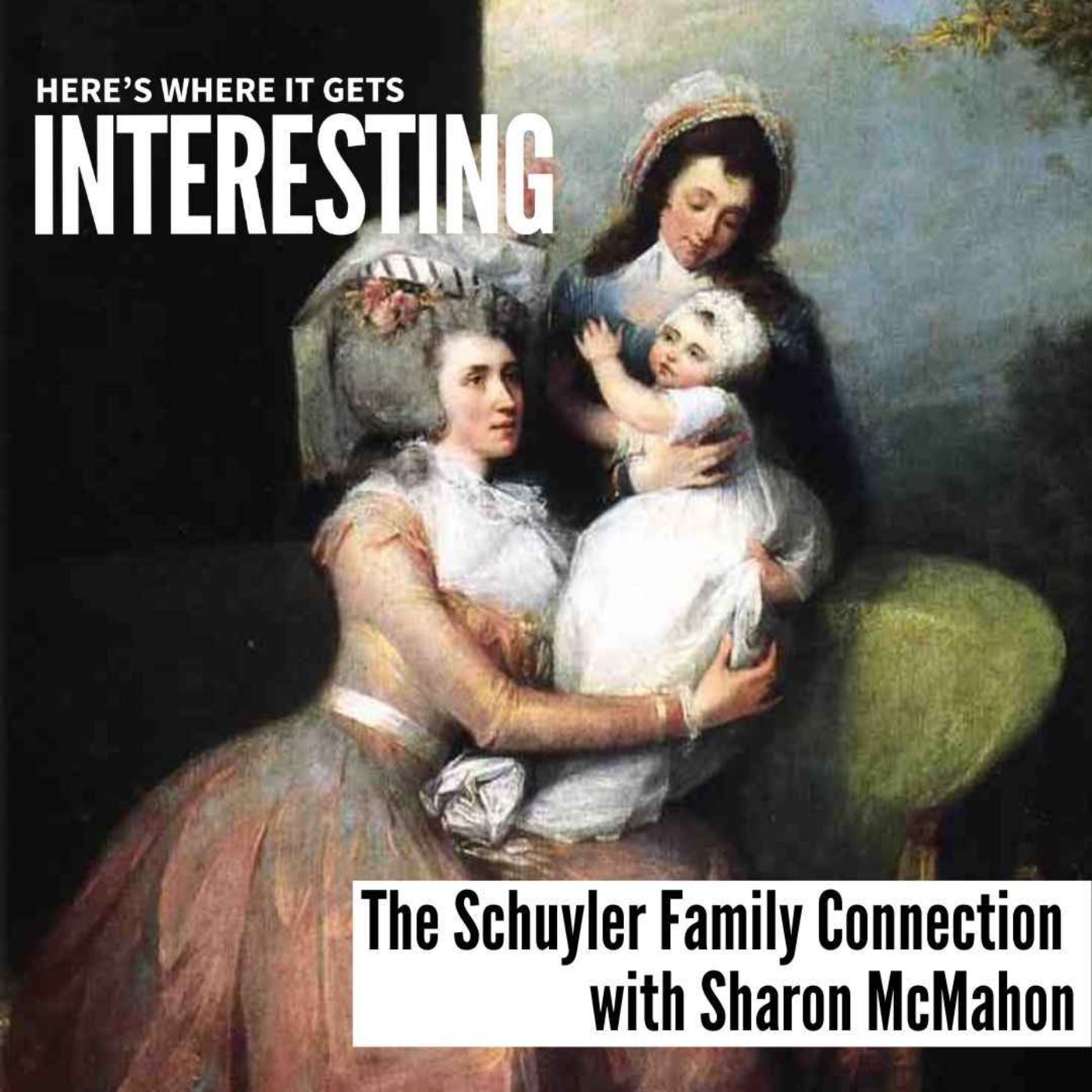 New York: The Schuyler Family Connection with Sharon McMahon episode artwork