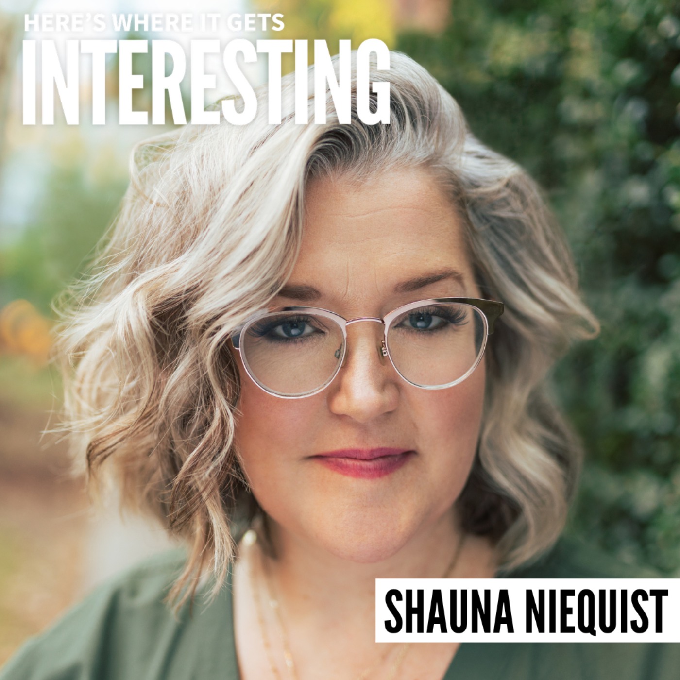 I Guess I Haven’t Learned That Yet with Shauna Niequist episode artwork