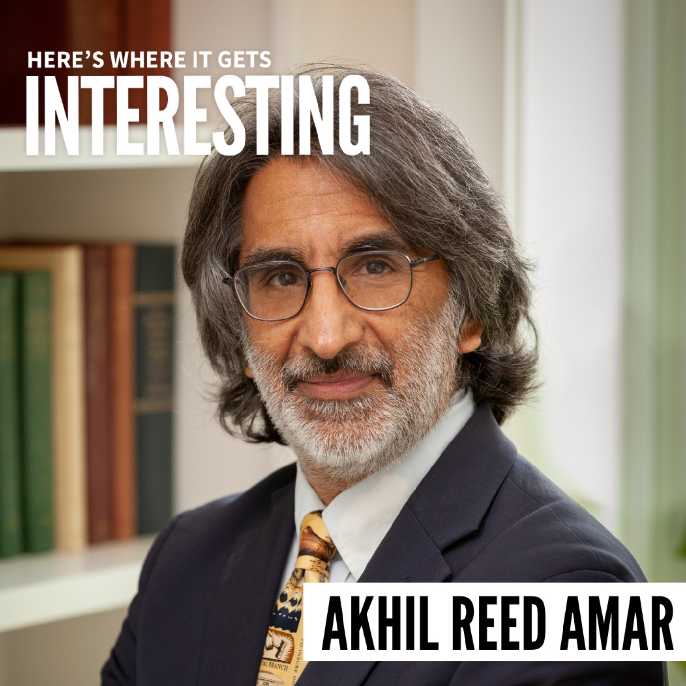 Independent State Legislature Theory Explained with Akhil Reed Amar, Part 2 episode artwork