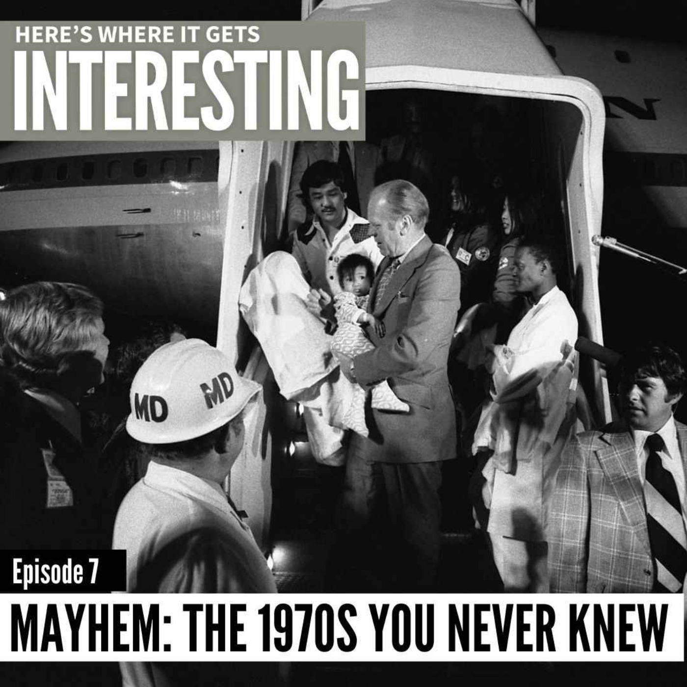 Mayhem: The 1970s You Never Knew, Episode 7 episode artwork