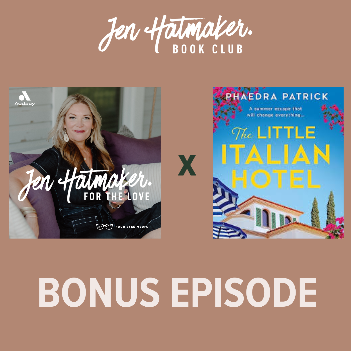 [BONUS] Jen Hatmaker Book Club ft. The Little Italian Hotel by Phaedra Patrick episode artwork