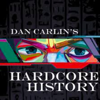 Hardcore History’s Dan Carlin Breaks Down History for Our Ears episode artwork