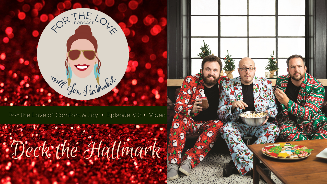 Holiday Hilarity with Deck the Hallmark episode artwork