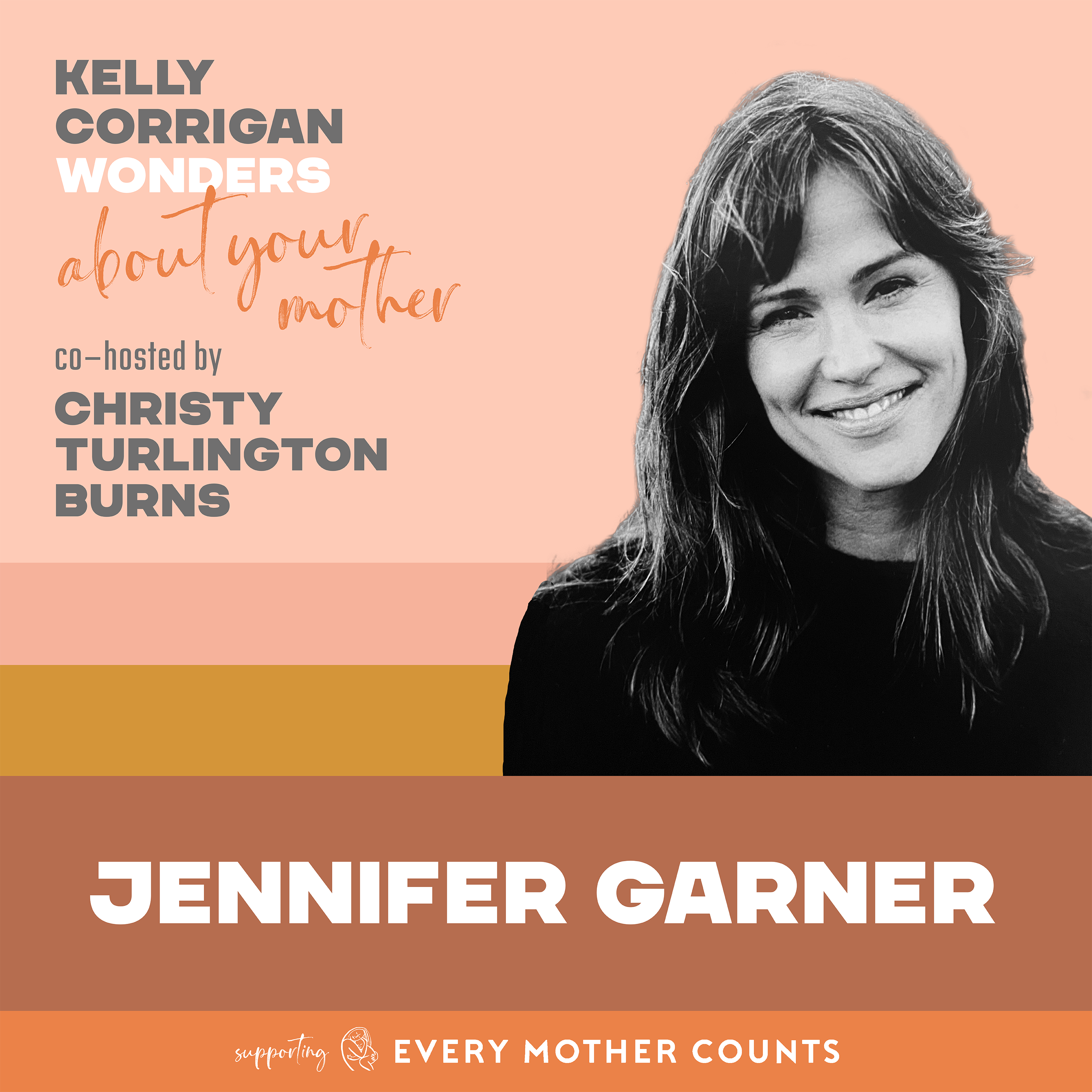 Go To - Christy Turlington Burns and Jennifer Garner Talking Moms episode artwork