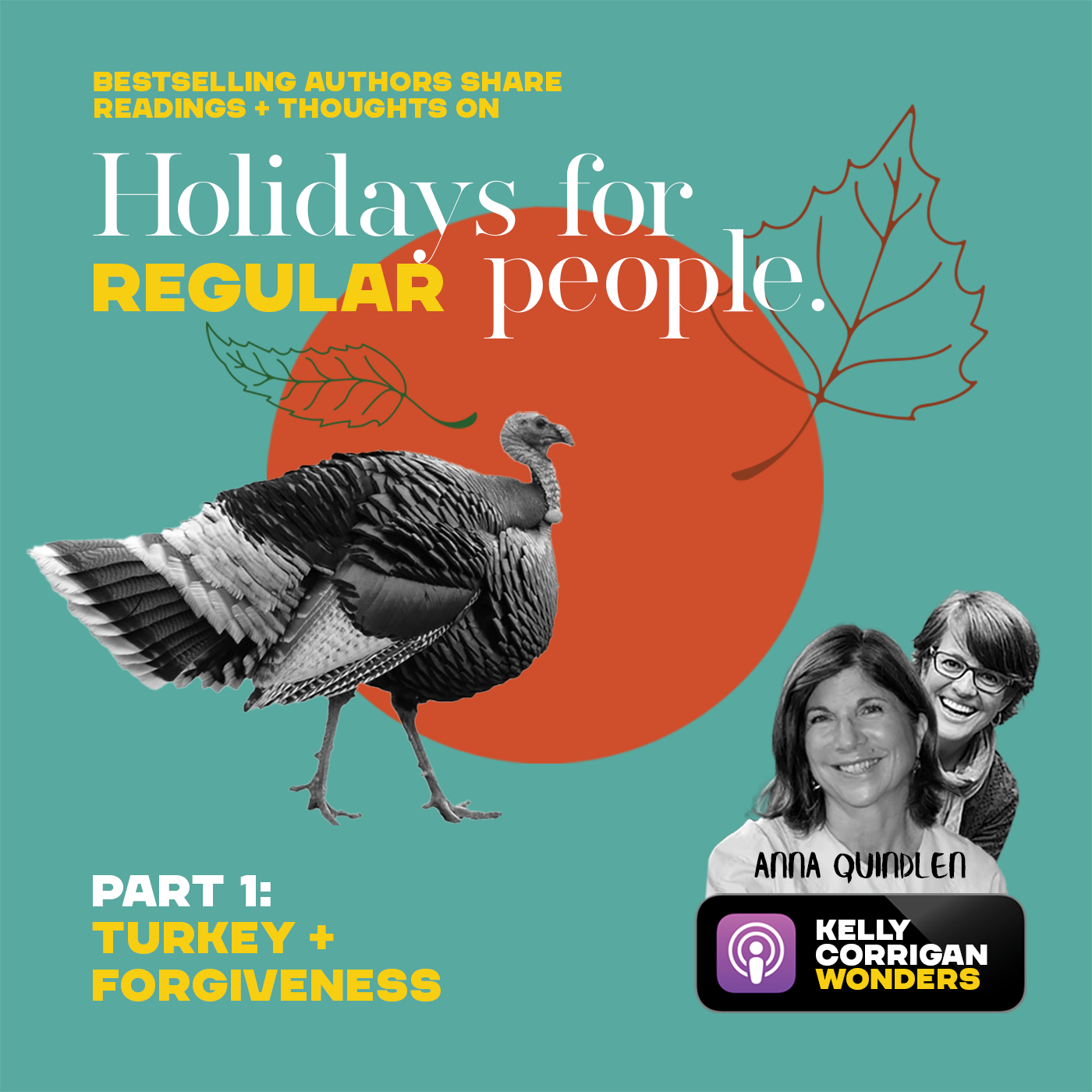 Deep Dive with Anna Quindlen on Turkey and Forgiveness