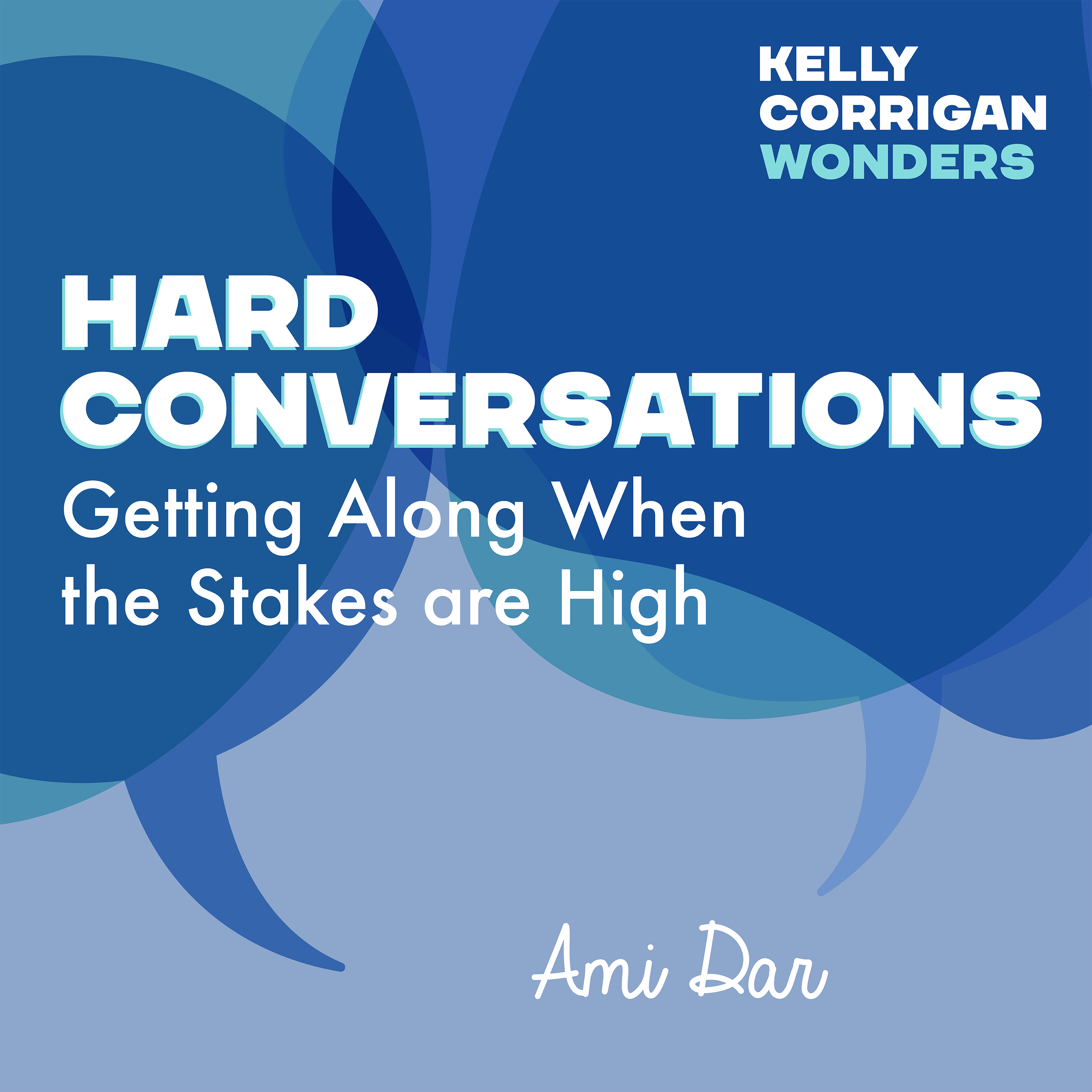 Deep Dive with Ami Dar on Hard Conversations