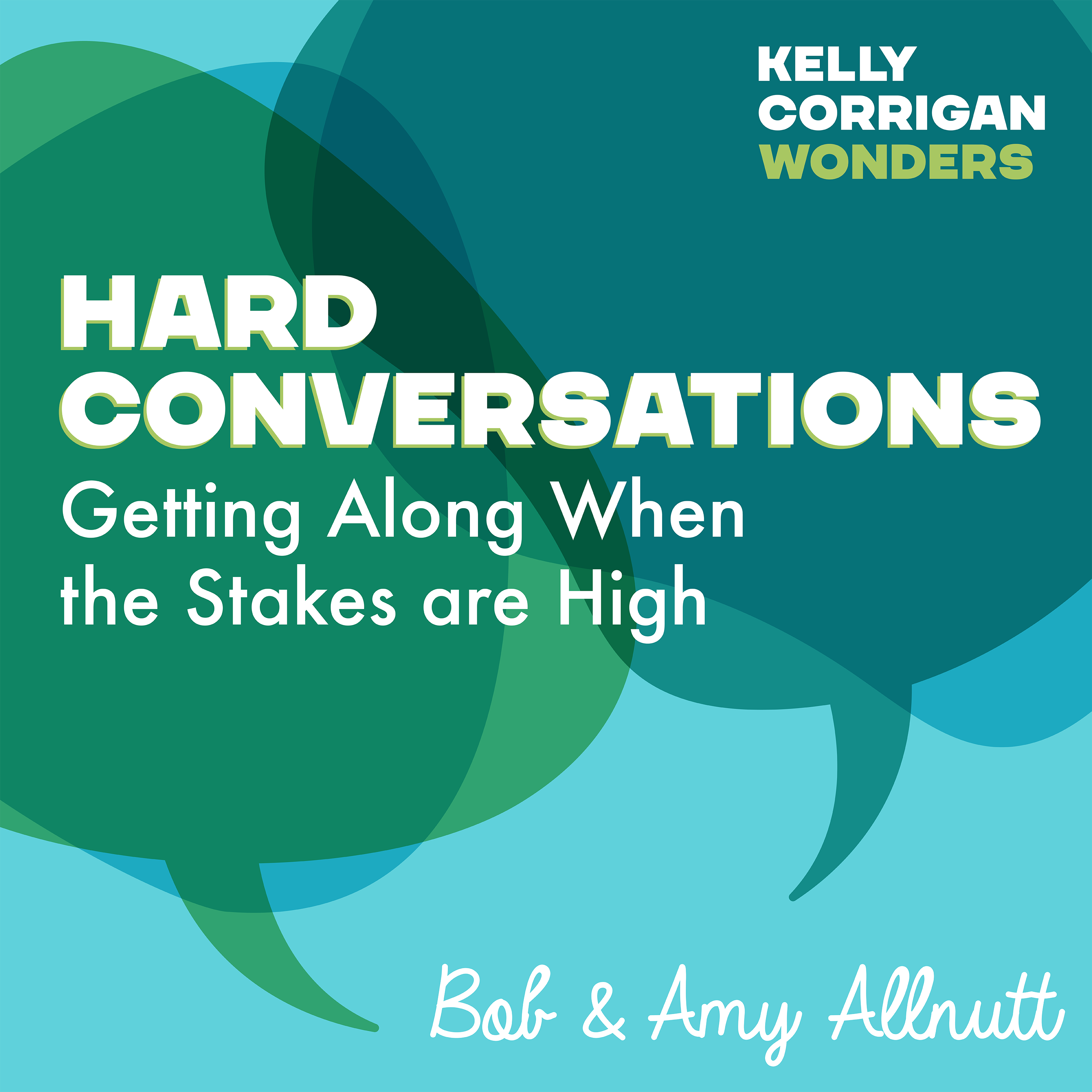 Deep Dive with Bob and Amy Allnutt on Hard Conversations