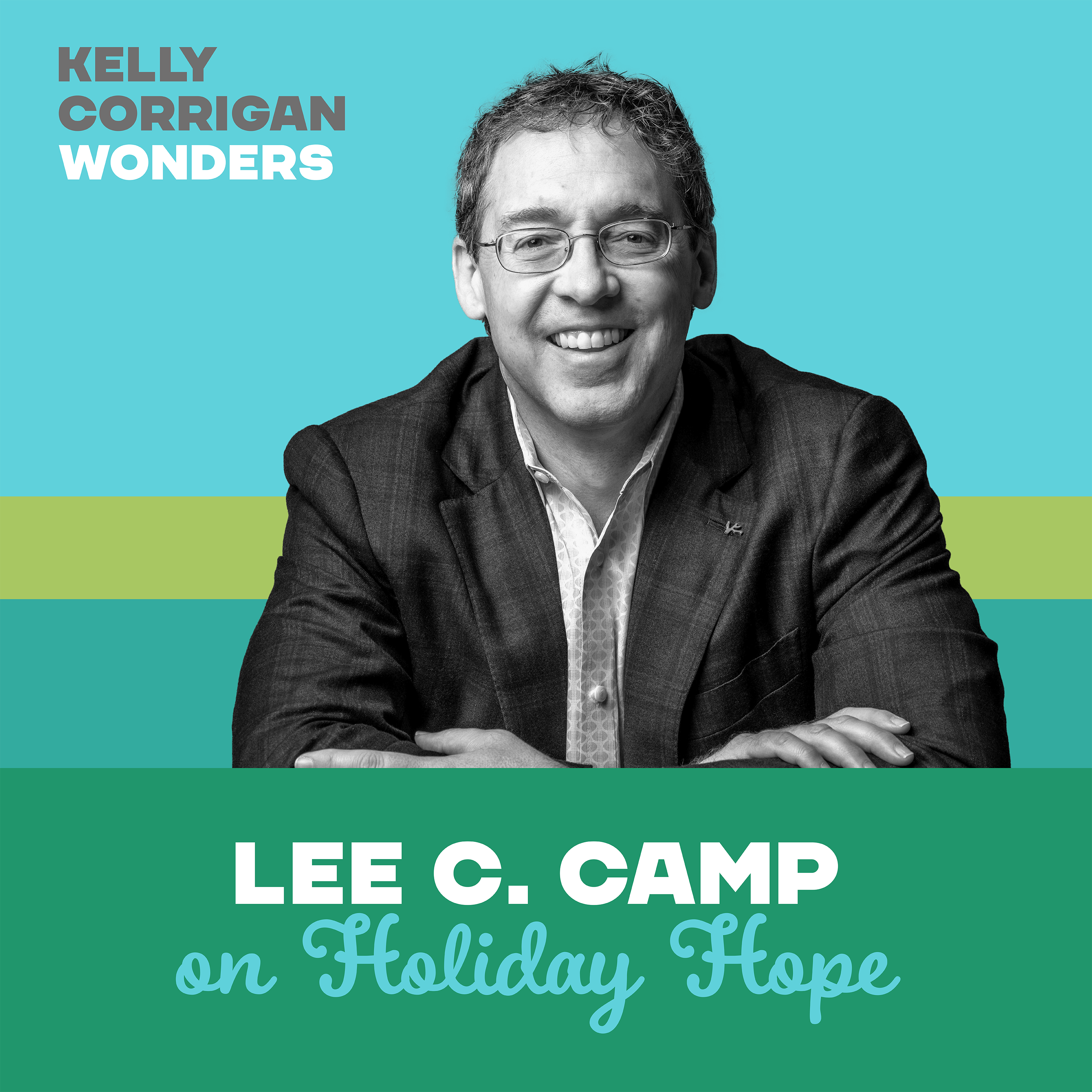 Deep Dive with Lee C. Camp on Holiday Hope