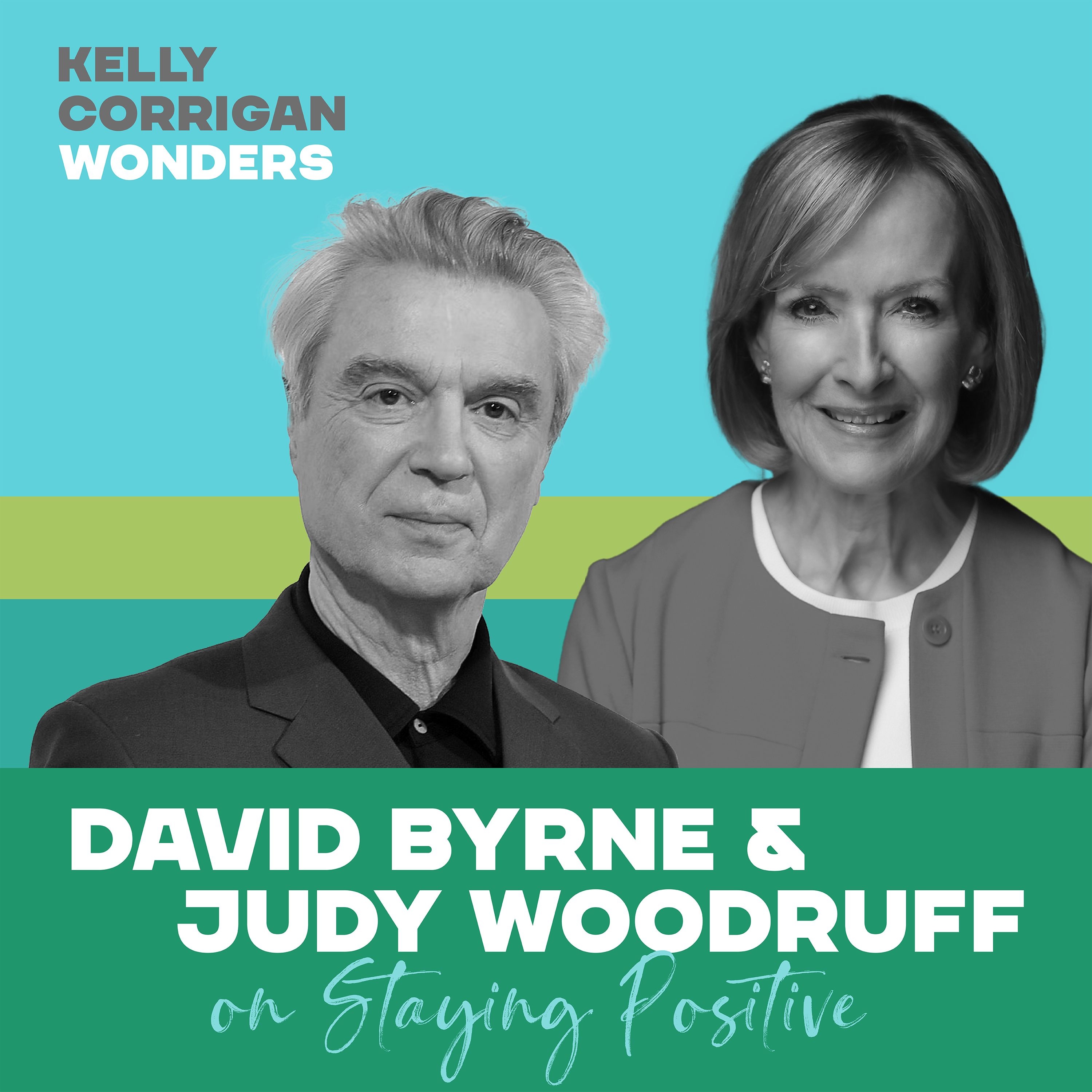 Going Deep with David Byrne & Judy Woodruff on Staying Positive