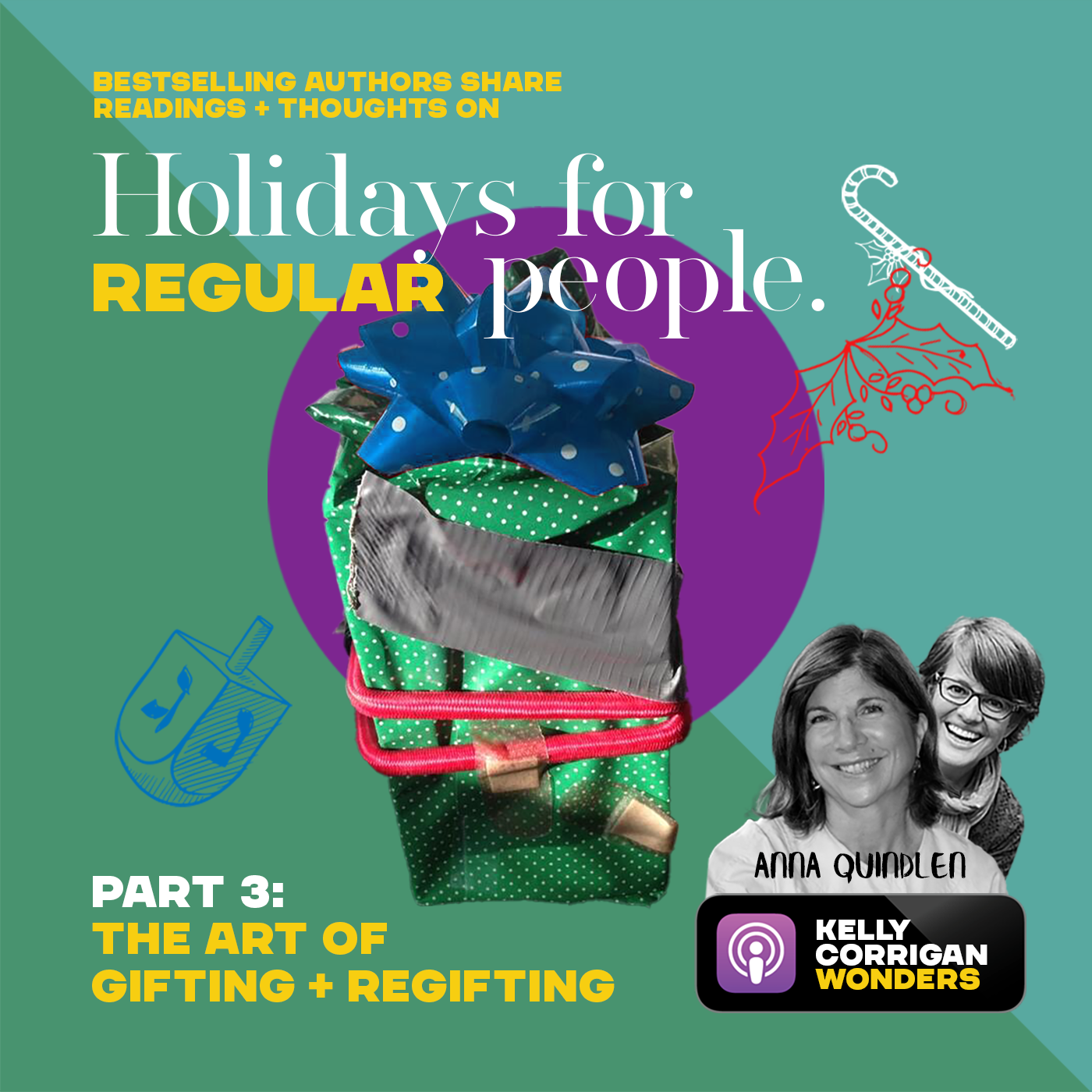On Gifting and Regifting with Anna Quindlen