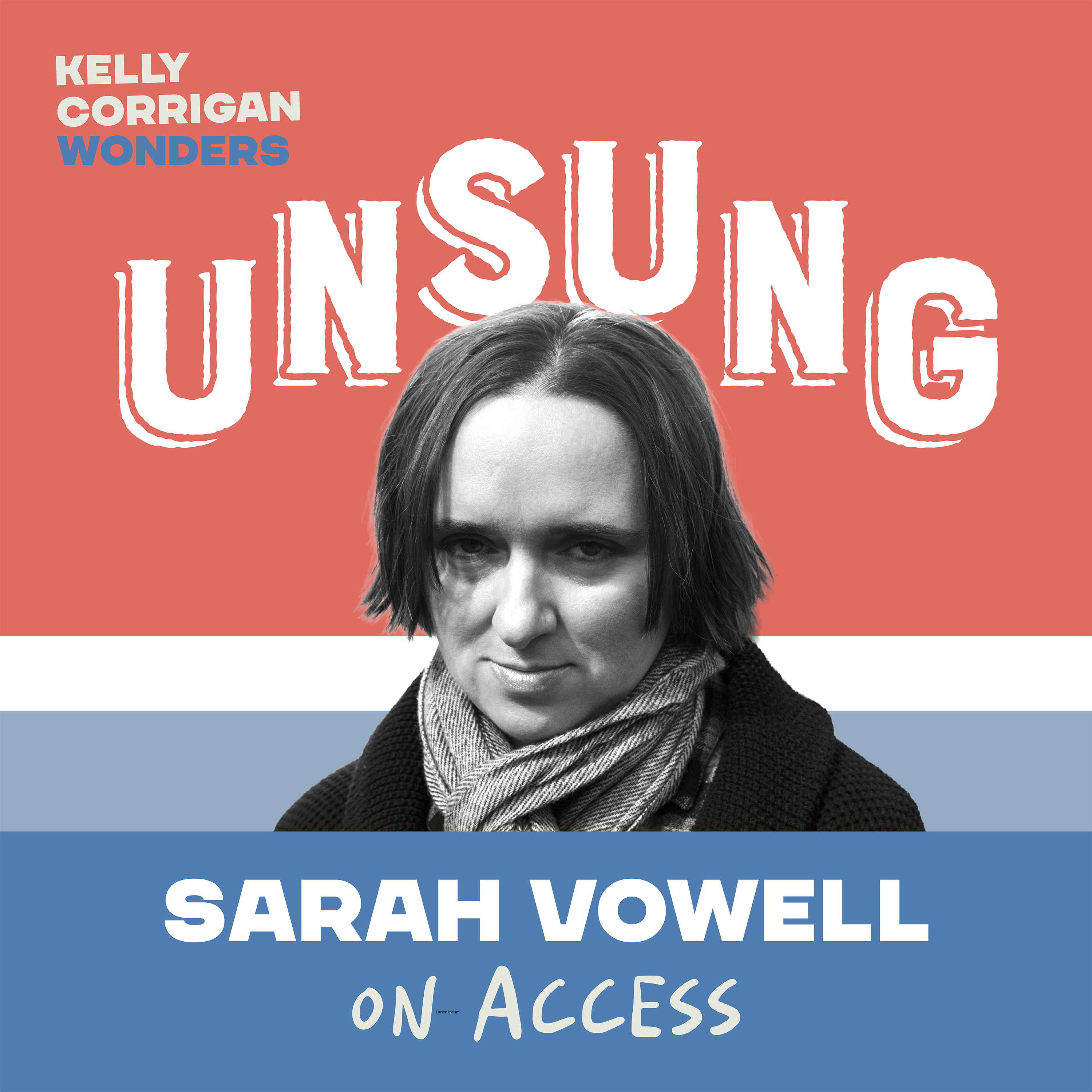 Deep Dive with Sarah Vowell on Access episode artwork