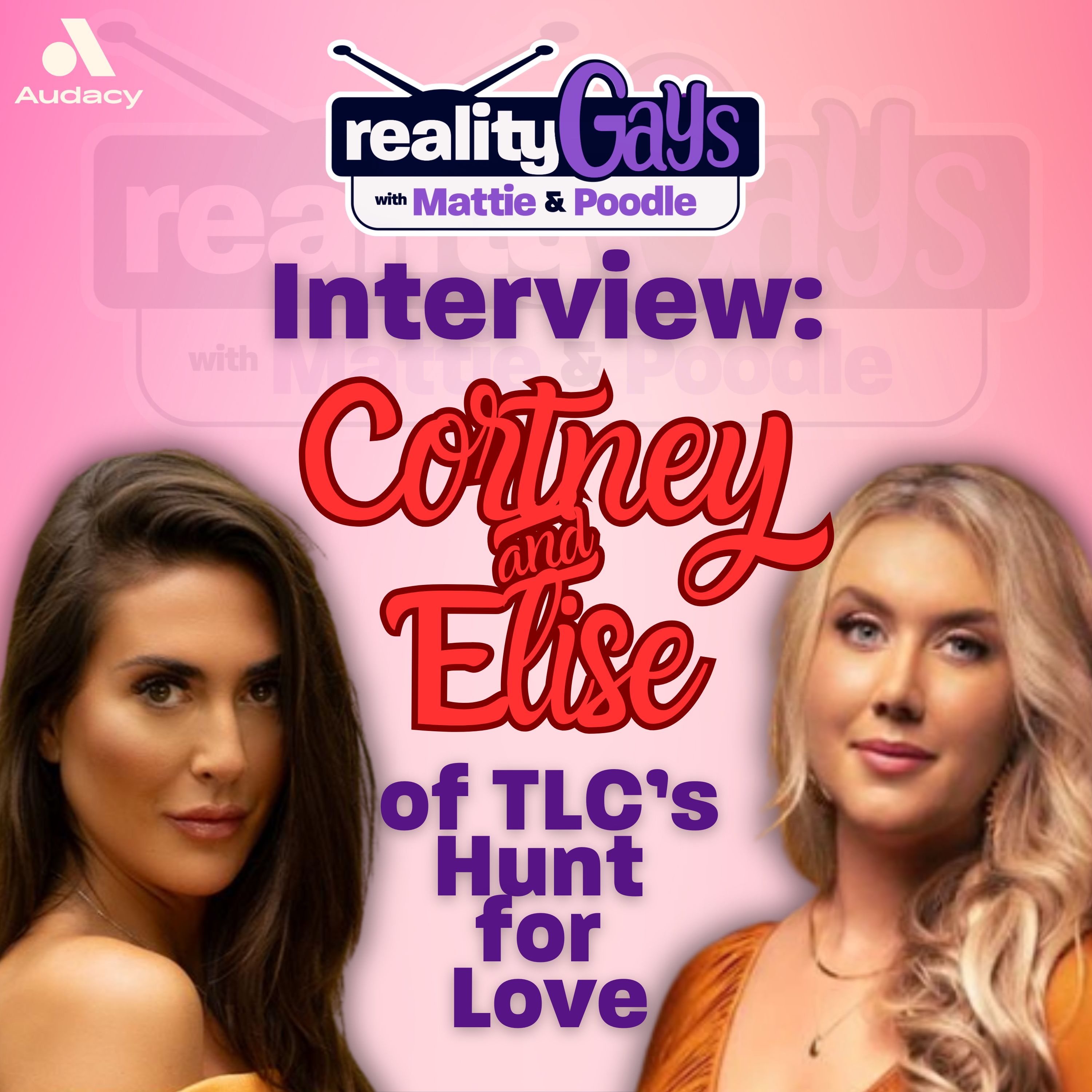 A Reality Gays Interview: Cortney and Elise of 90 Day: Hunt for Love episode artwork